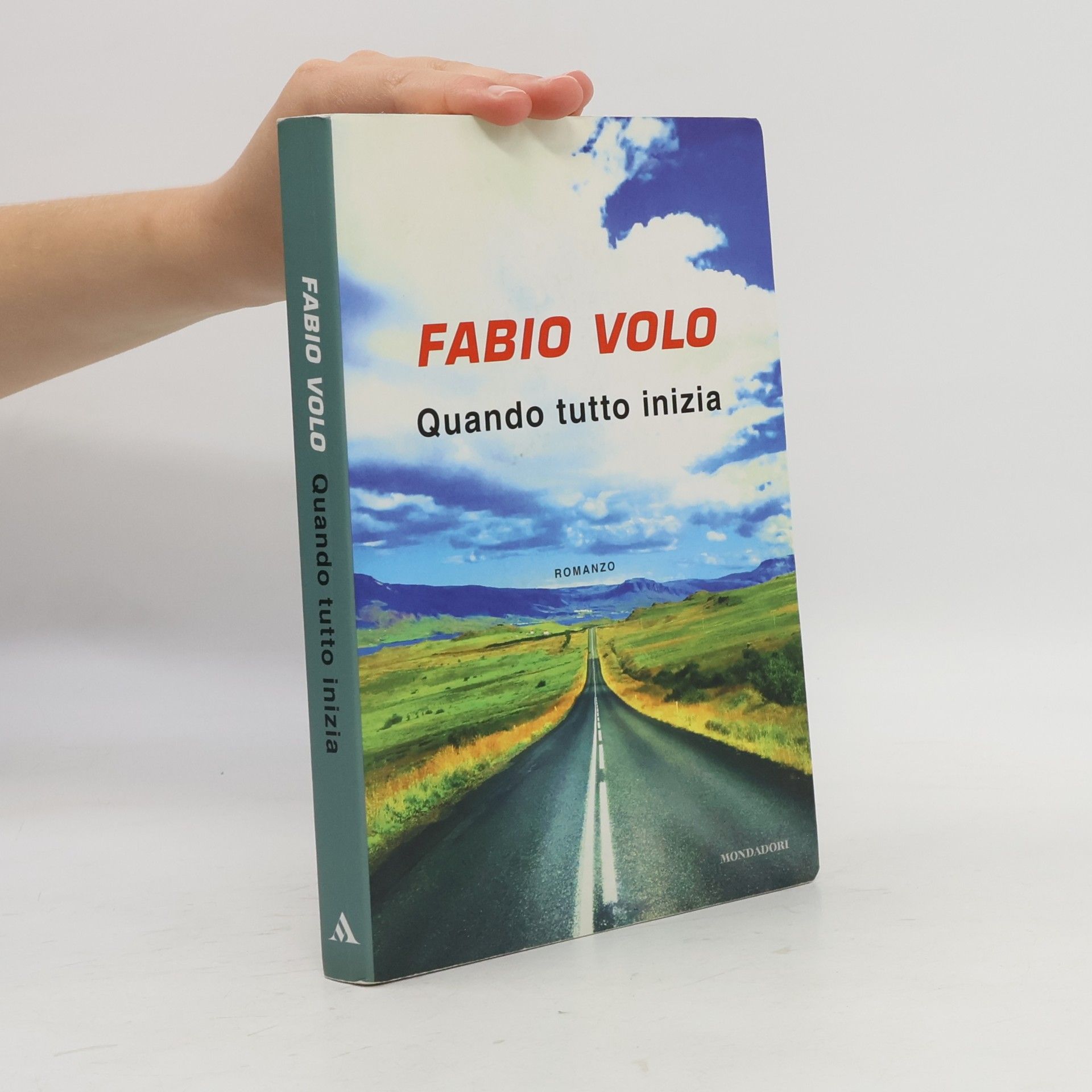 Fabio Volo Quando tutto inizia