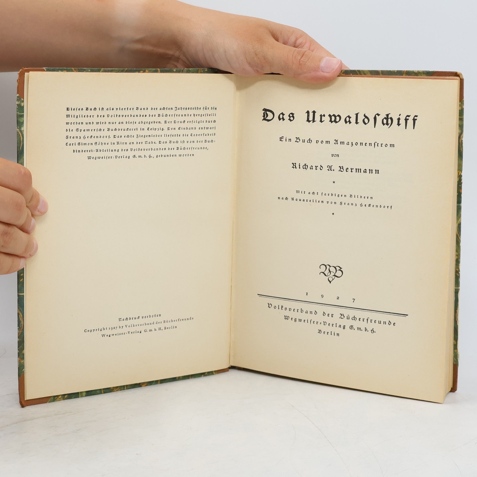 Richard A. Bermann Das Urwaldschiff