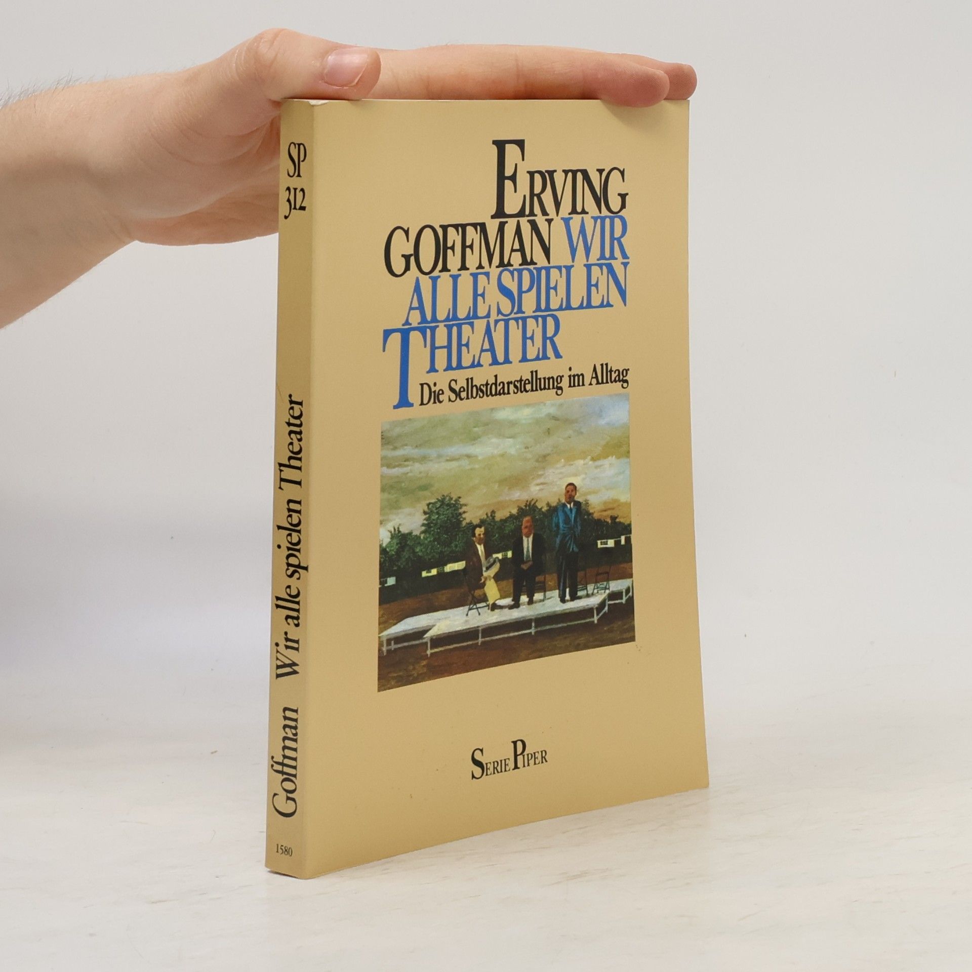 Erving Goffman Wir alle spielen Theater