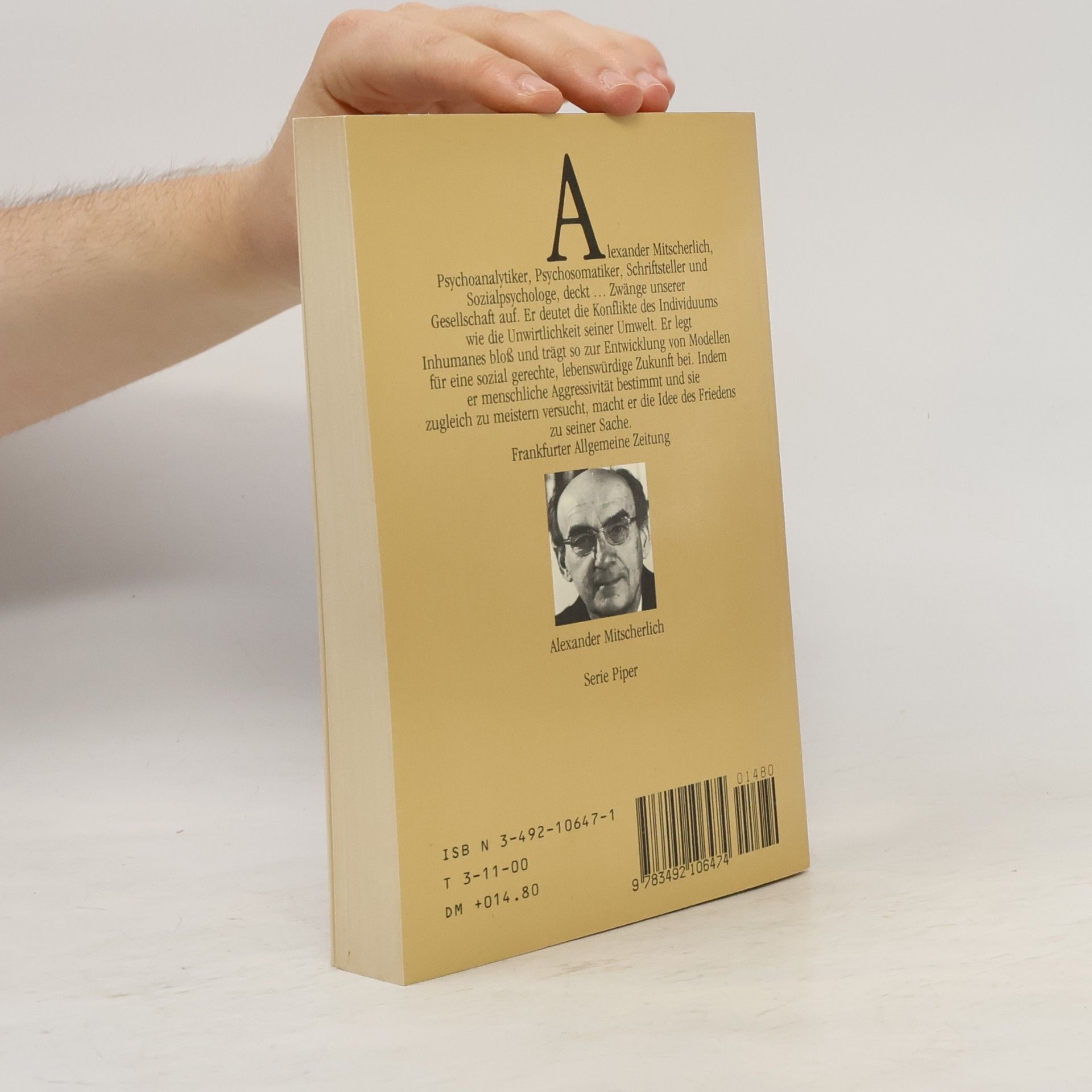 Alexander Mitscherlich Das Ich und die Vielen
