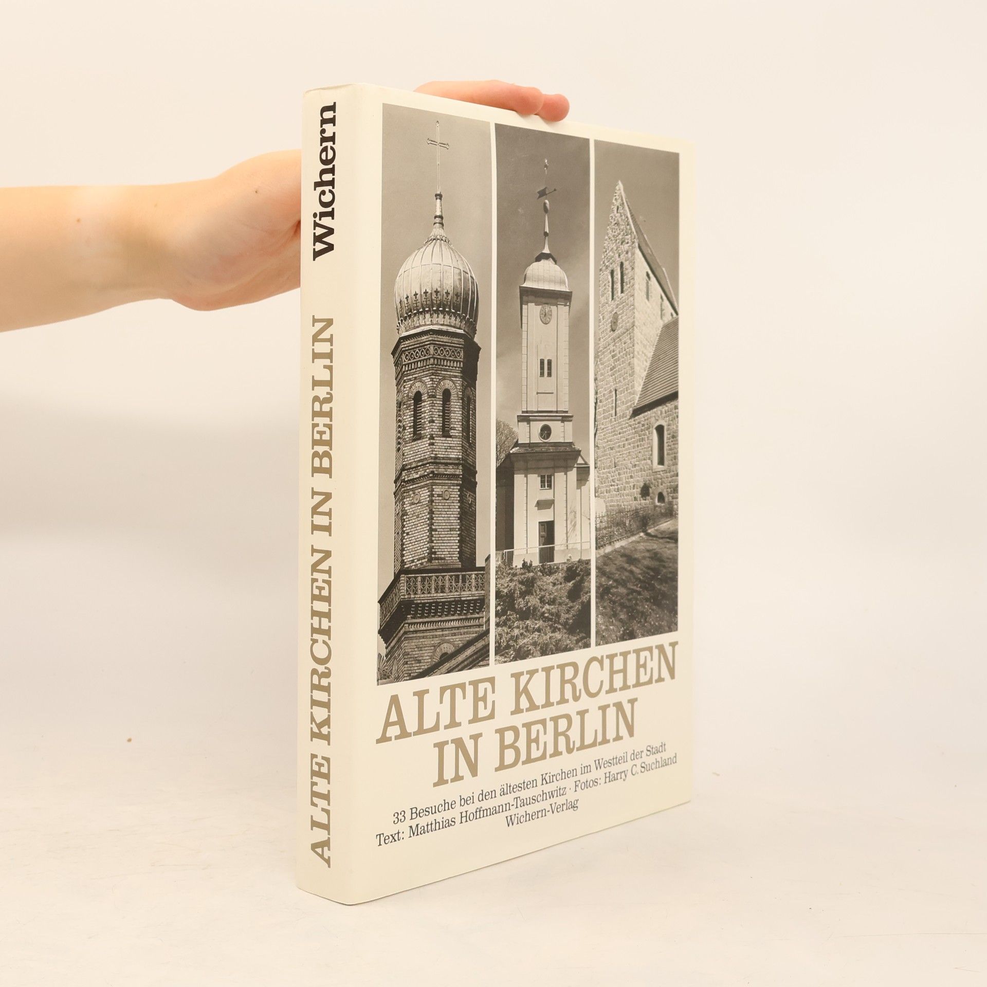 Matthias Hoffmann Tauschwitz Alte Kirchen in Berlin