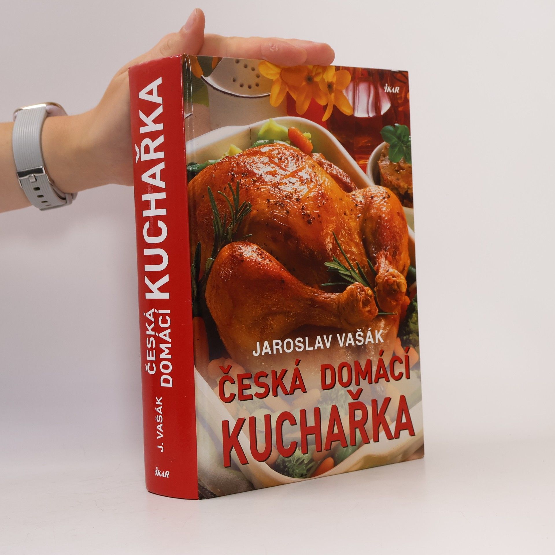 Jaroslav Vašák Česká domácí kuchařka