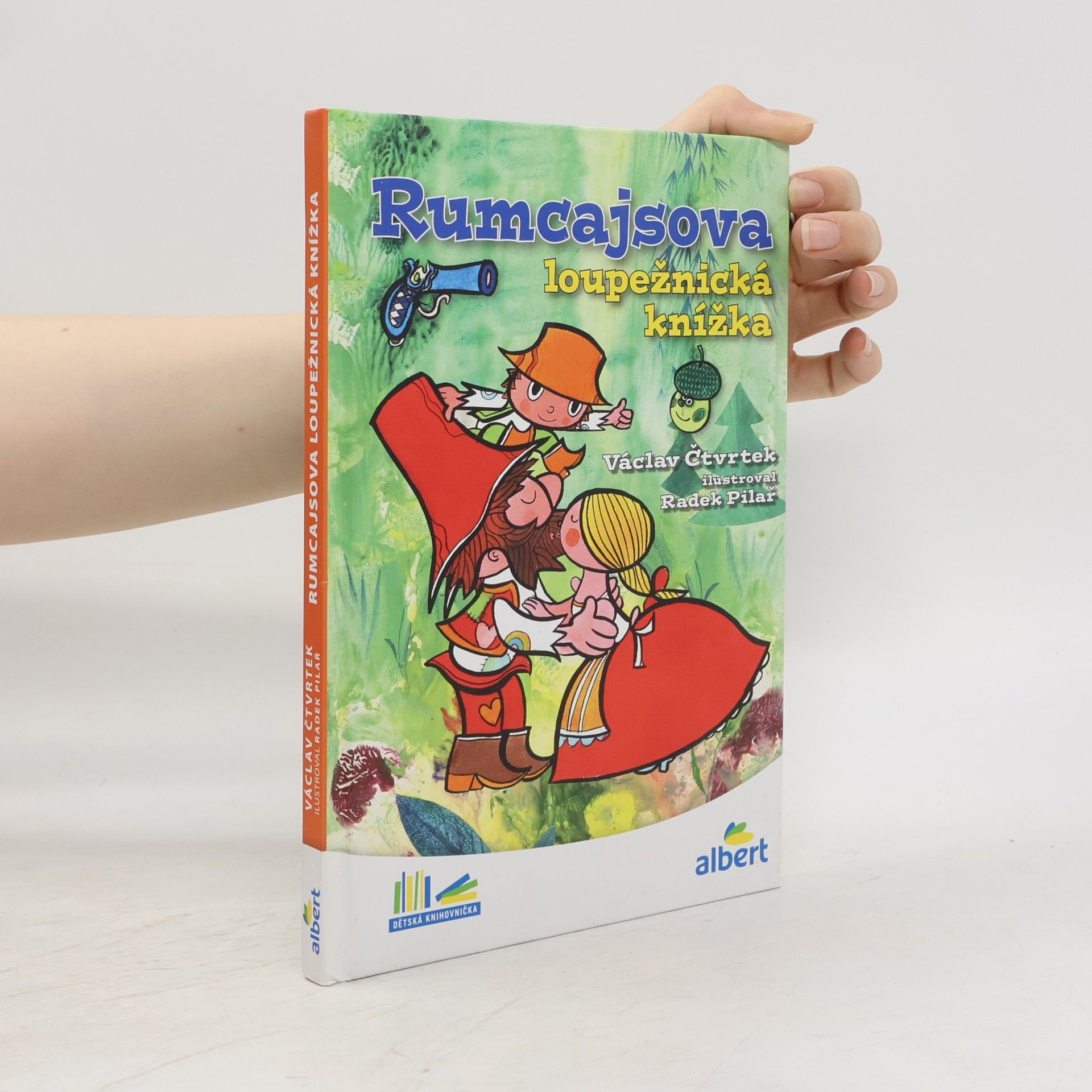 Václav Čtvrtek Rumcajsova loupežnická knížka