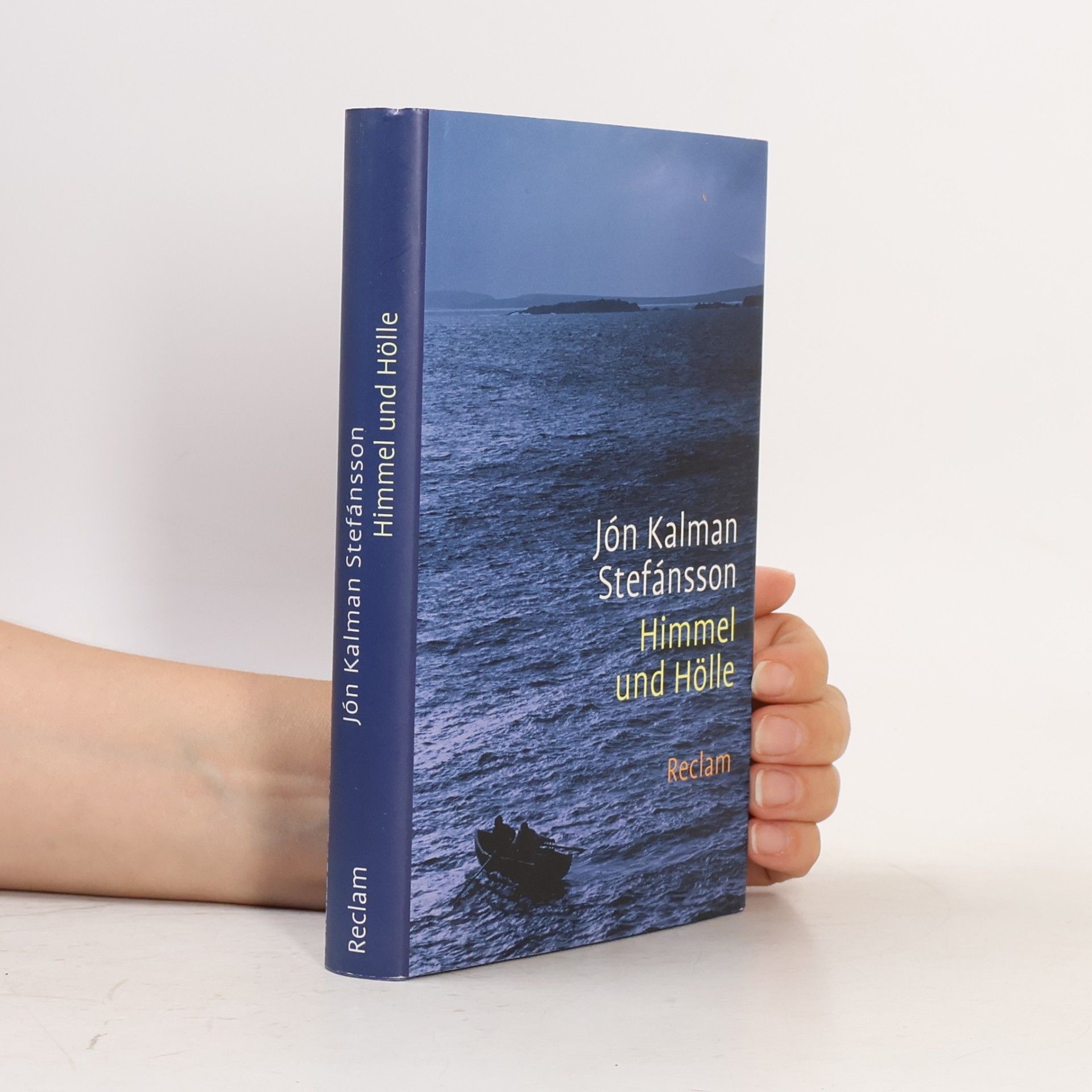 Jón Kalman Stefánsson Himmel und Hölle