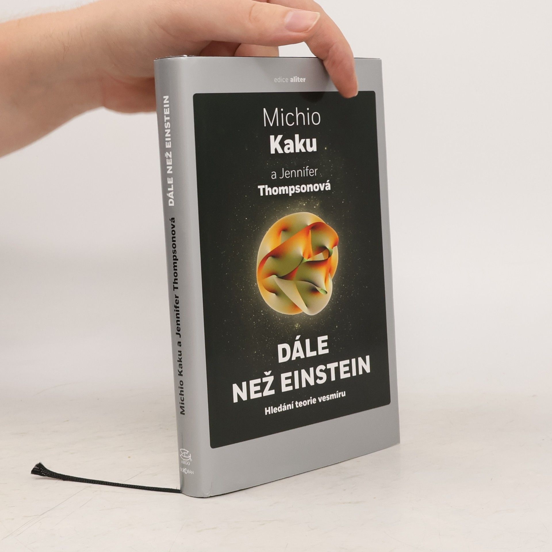 Dále než Eistein : hledání teorie vesmíru