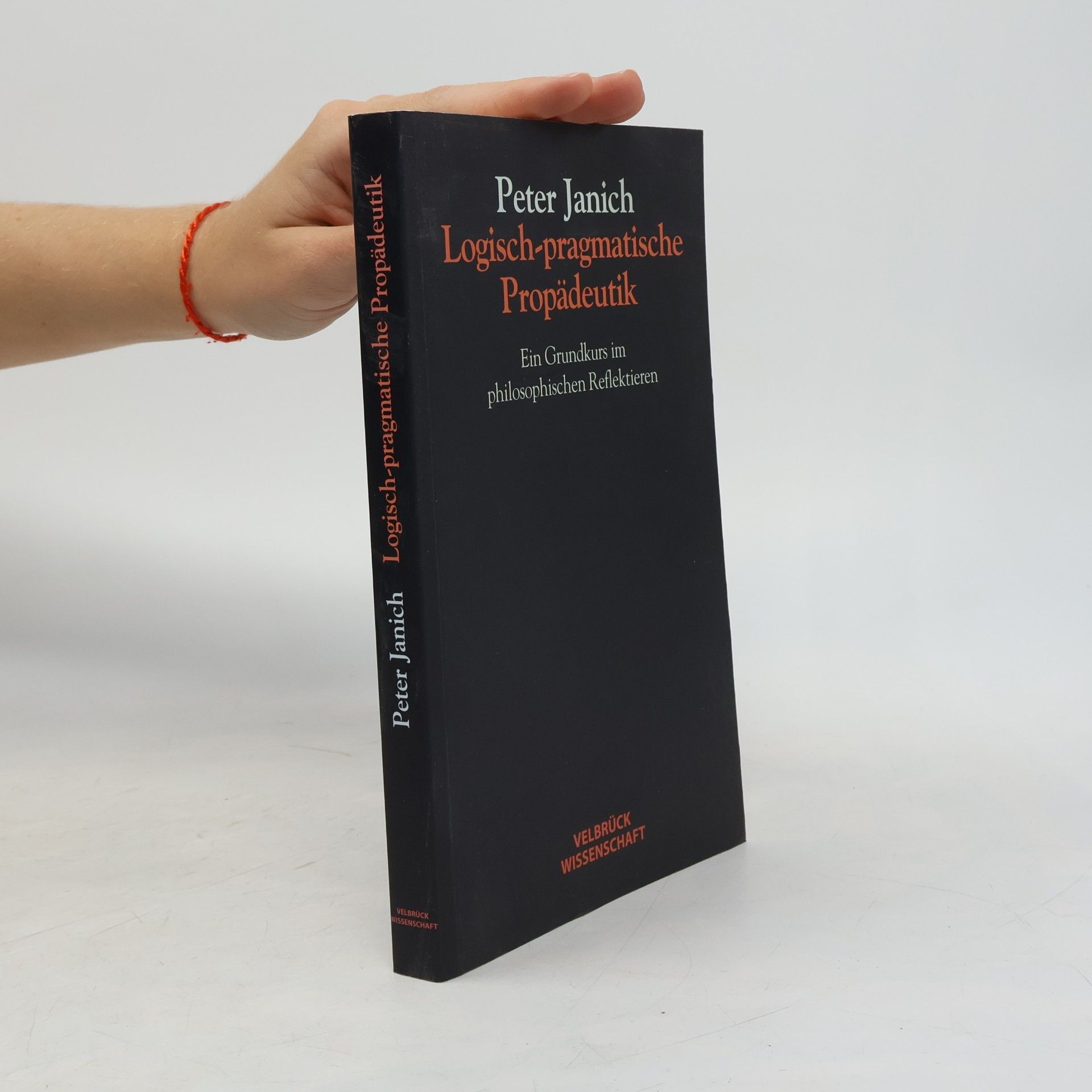 Logisch-pragmatische Propädeutik