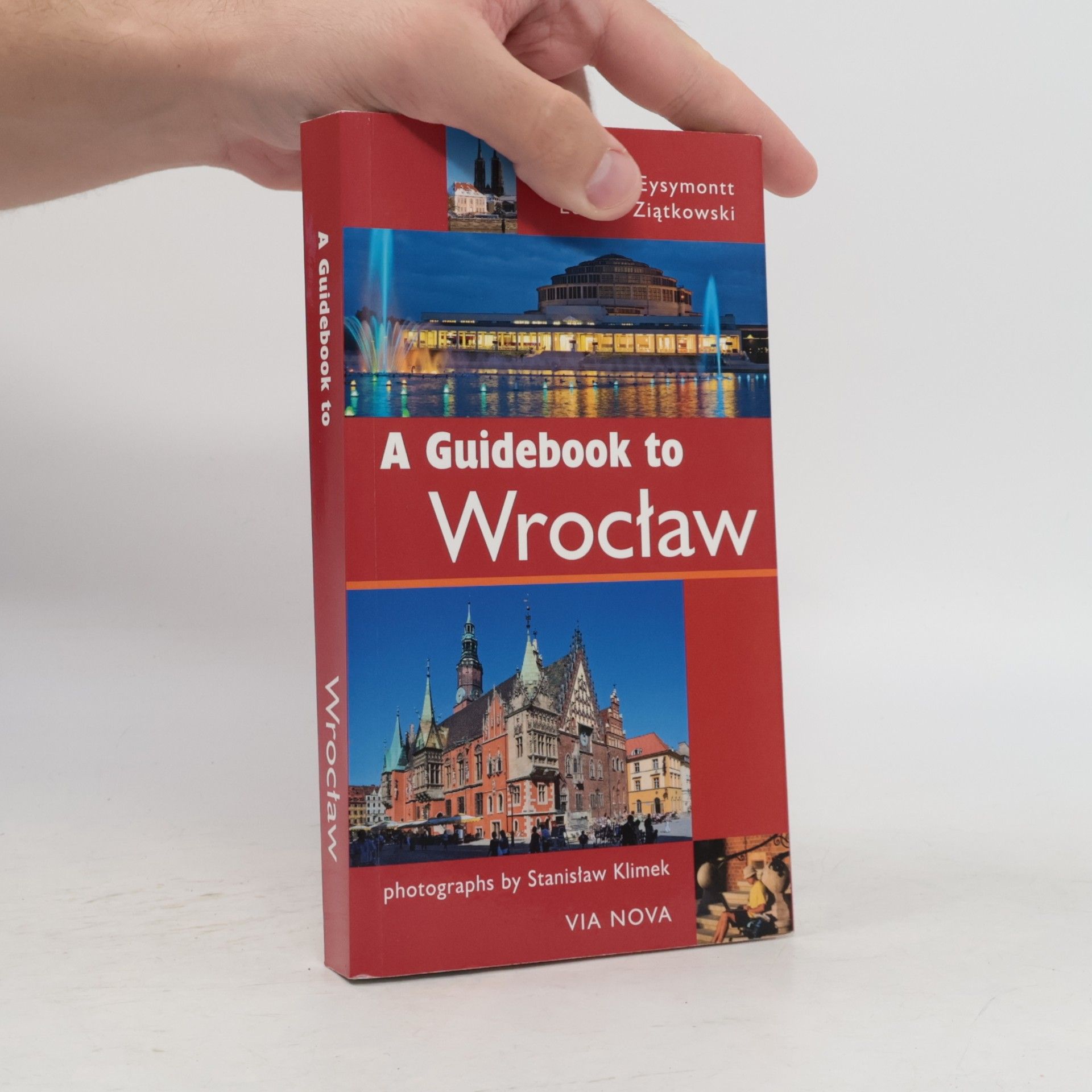 Rafał Eysymontt A Guidebook to Wrocław