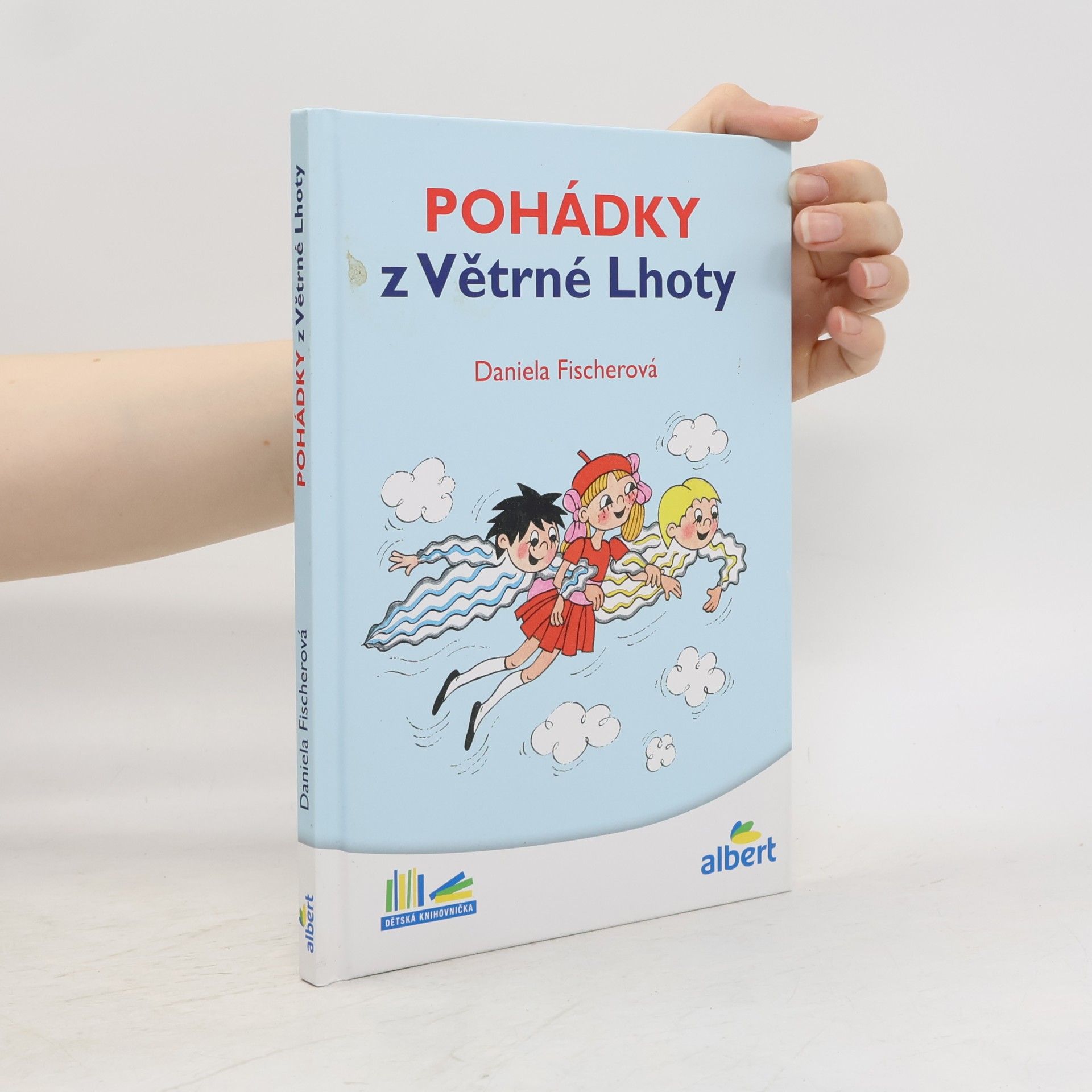 Daniela Fischer Pohádky z Větrné Lhoty