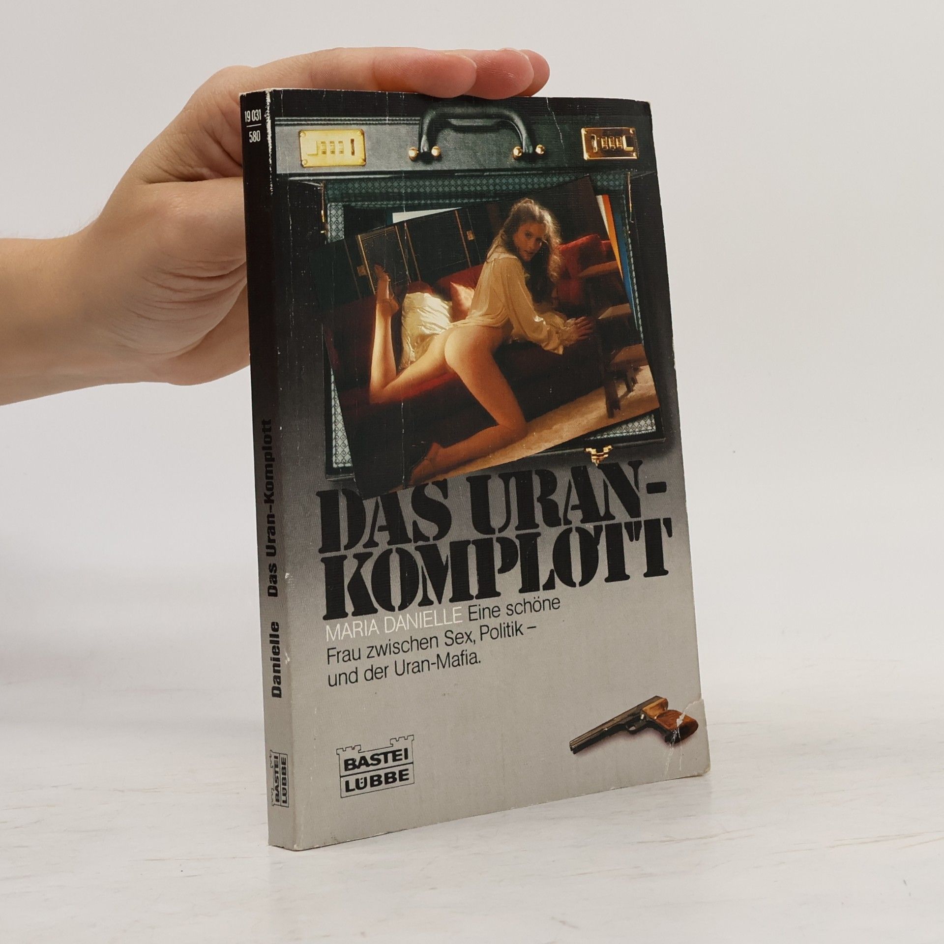 Das Uran- Komplott. Roman.