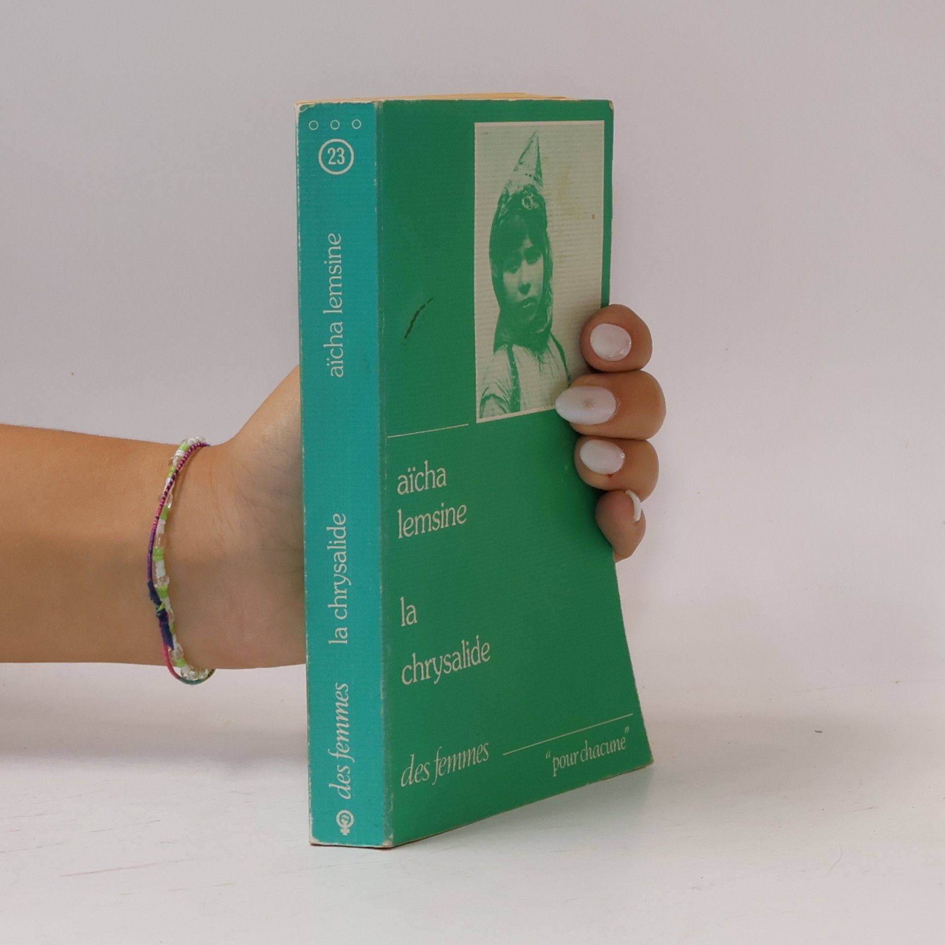 Aïcha Lemsine Pour chacune - 23: La Chrysalide