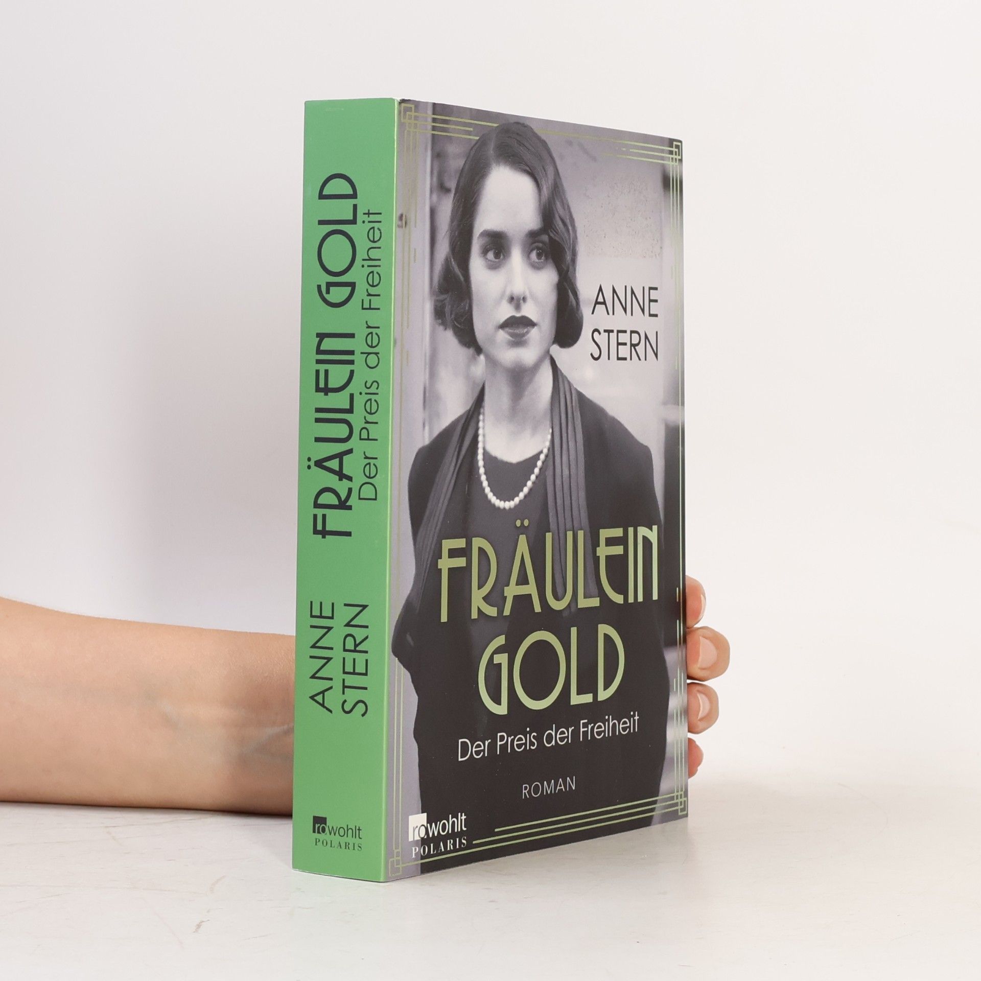 Anne Stern Fräulein Gold: Der Preis der Freiheit