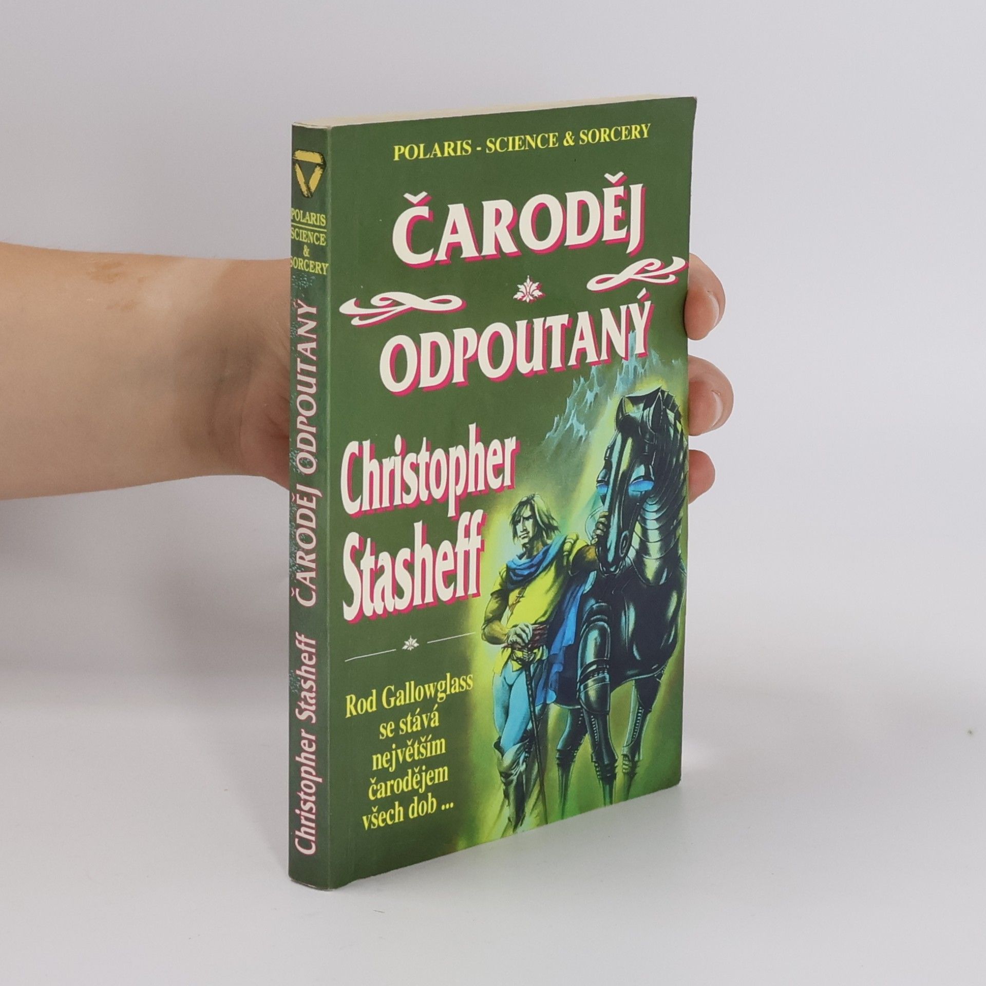 Čaroděj odpoutaný