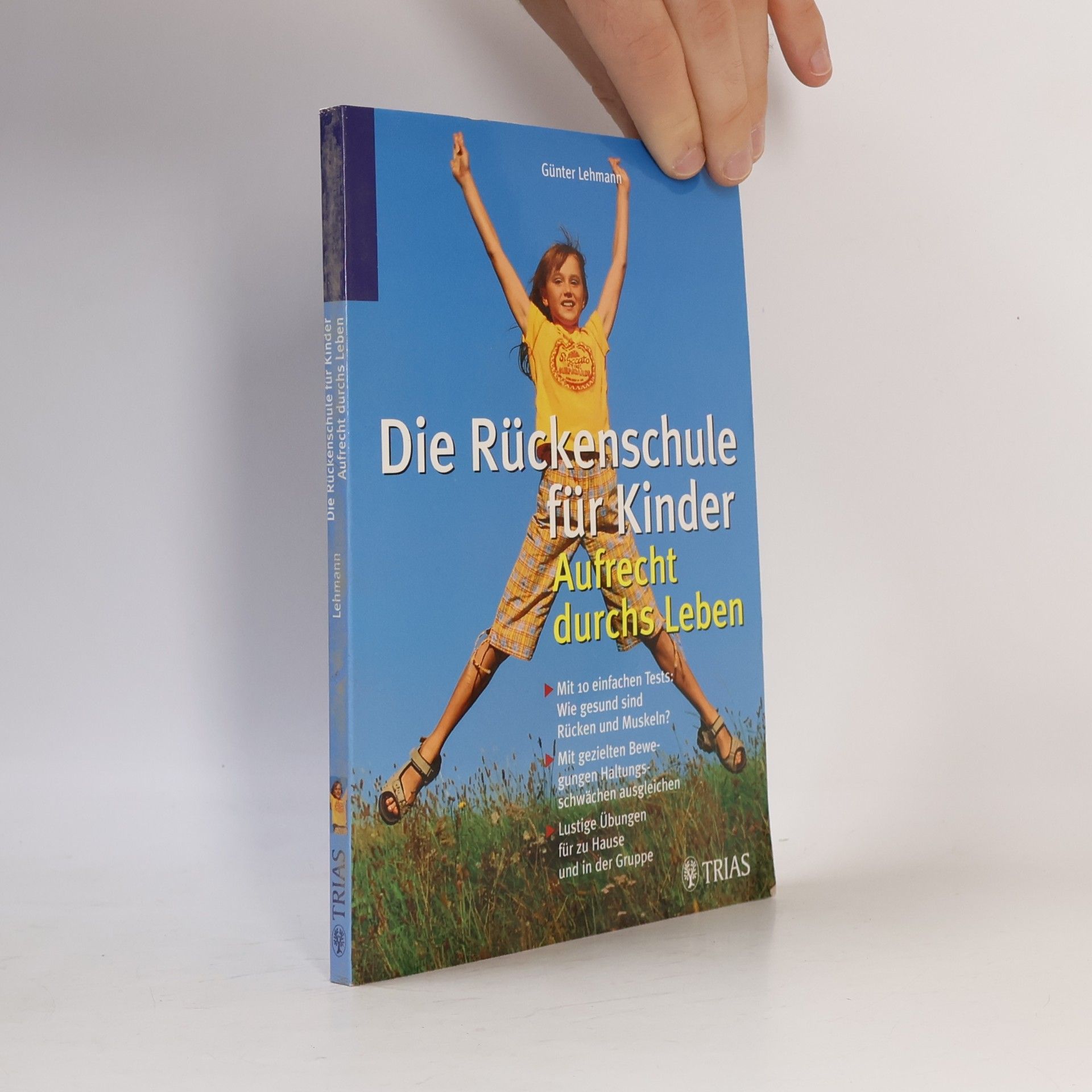 Günter Lehmann Die Rückenschule für Kinder