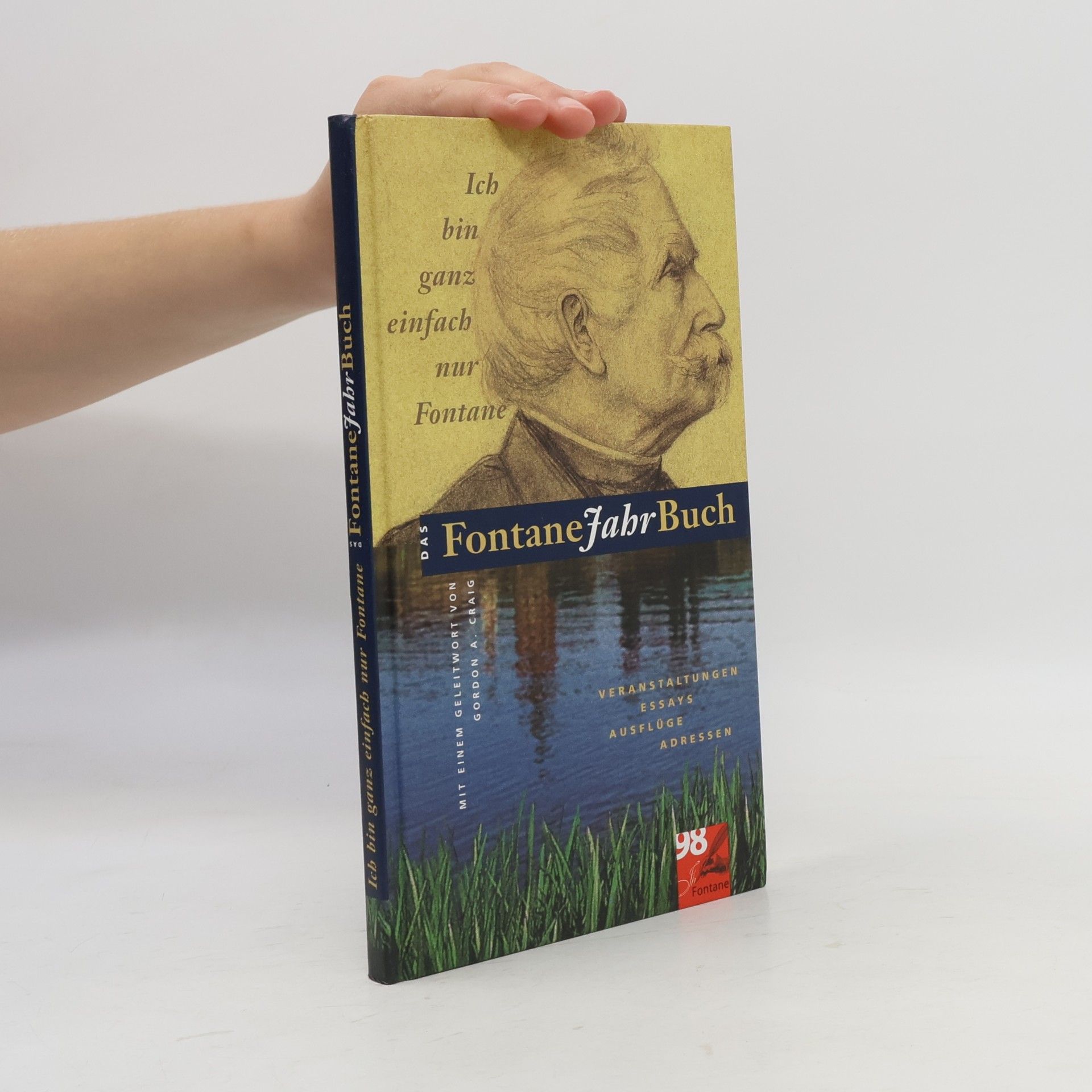 Autorenkollektiv Ich bin ganz einfach nur Fontane