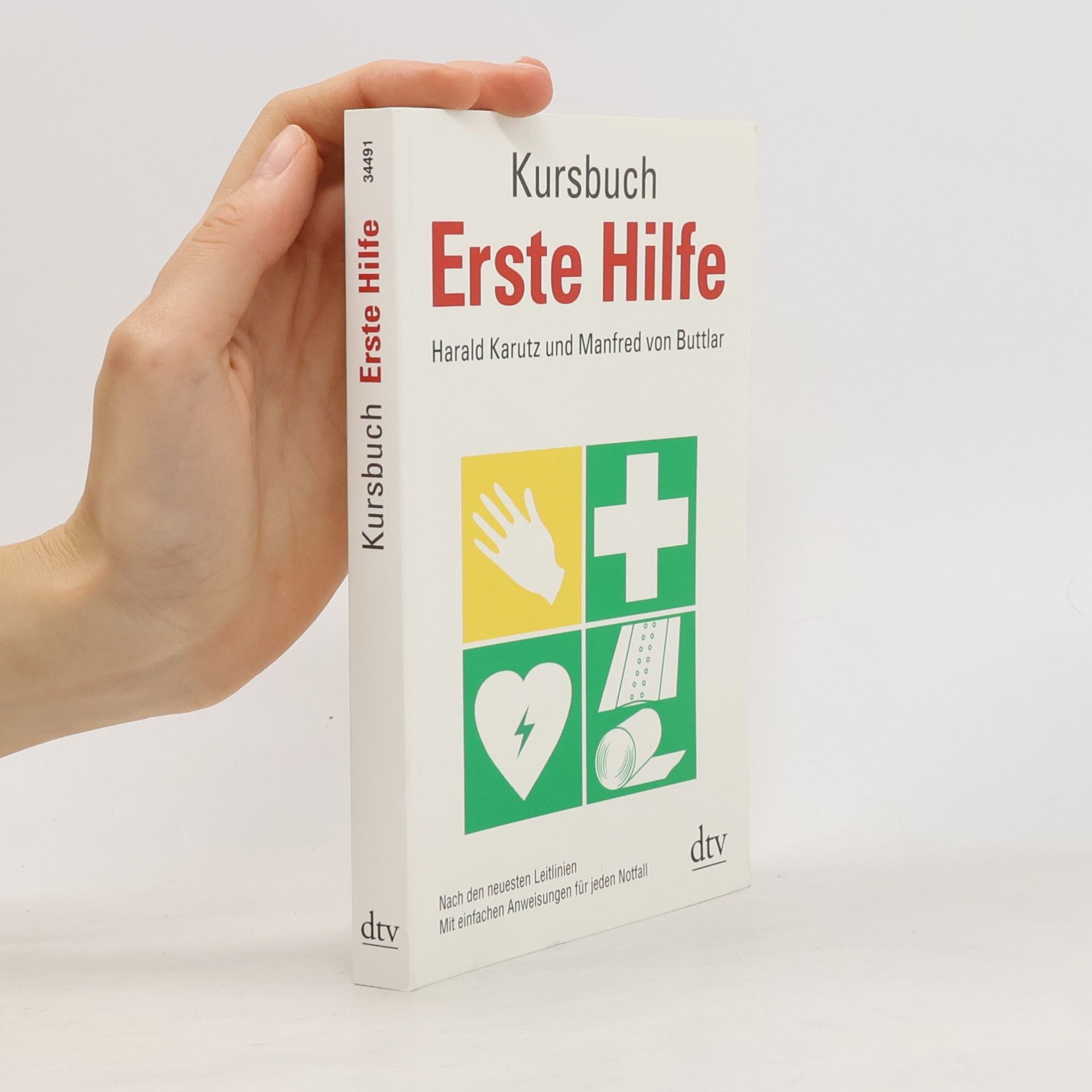 Manfred von Buttlar Kursbuch Erste Hilfe