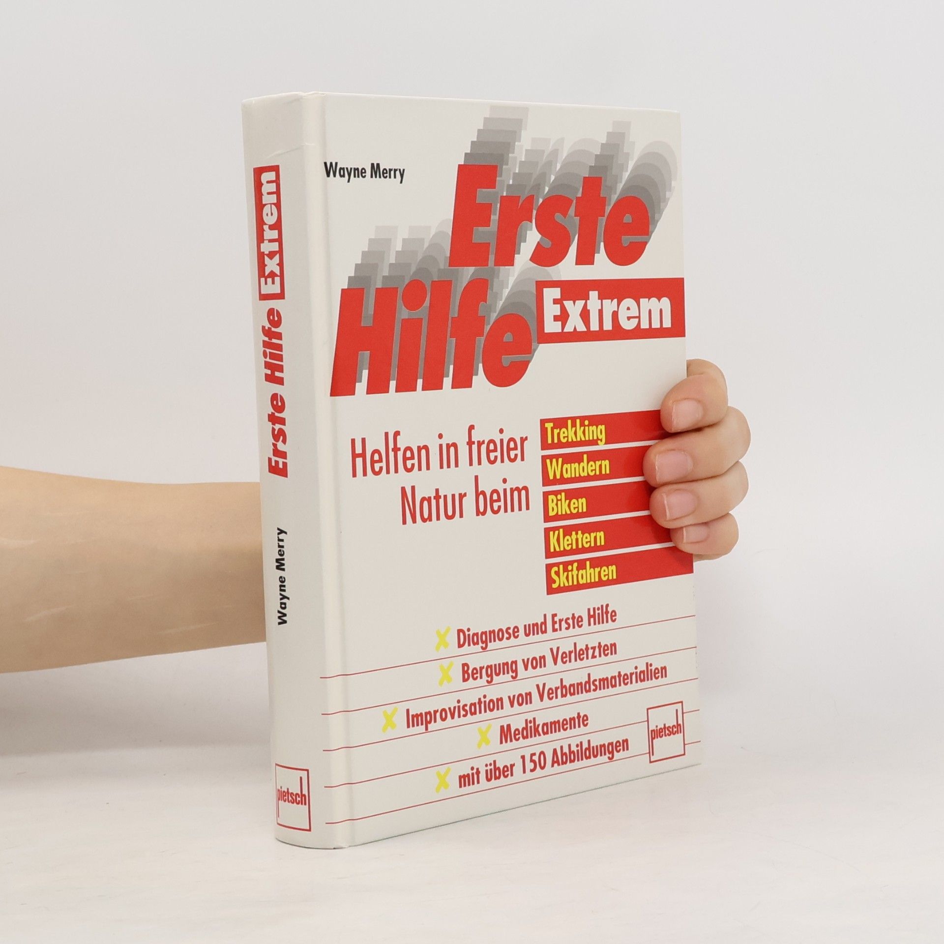 Wayne Merry Erste Hilfe extrem