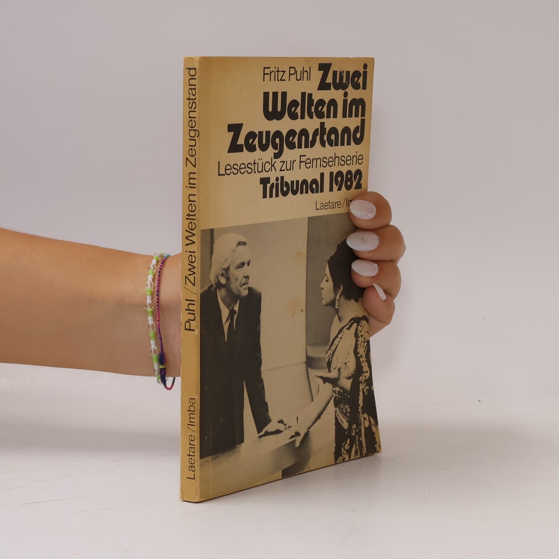 Fritz Puhl Tribunal 1982: Zwei Welten im Zeugenstand