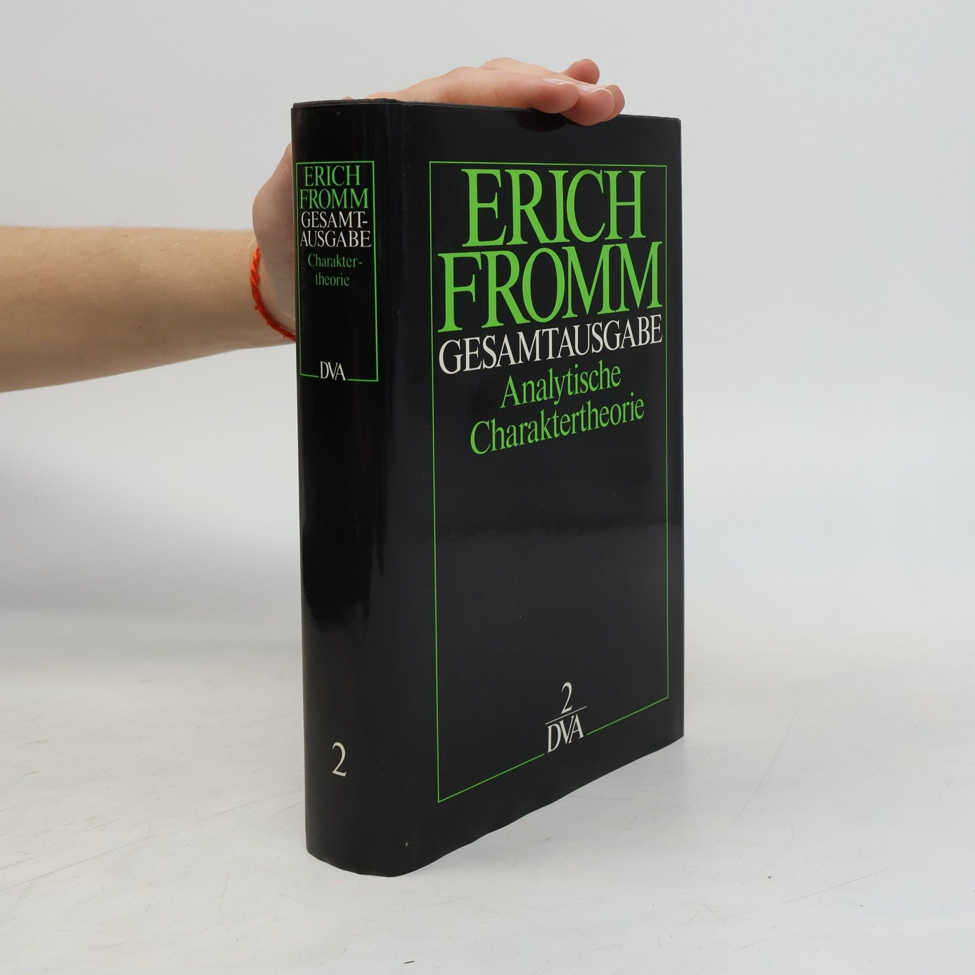 Erich Fromm Gesamtausgabe 2. Analytische Charaktertheorie