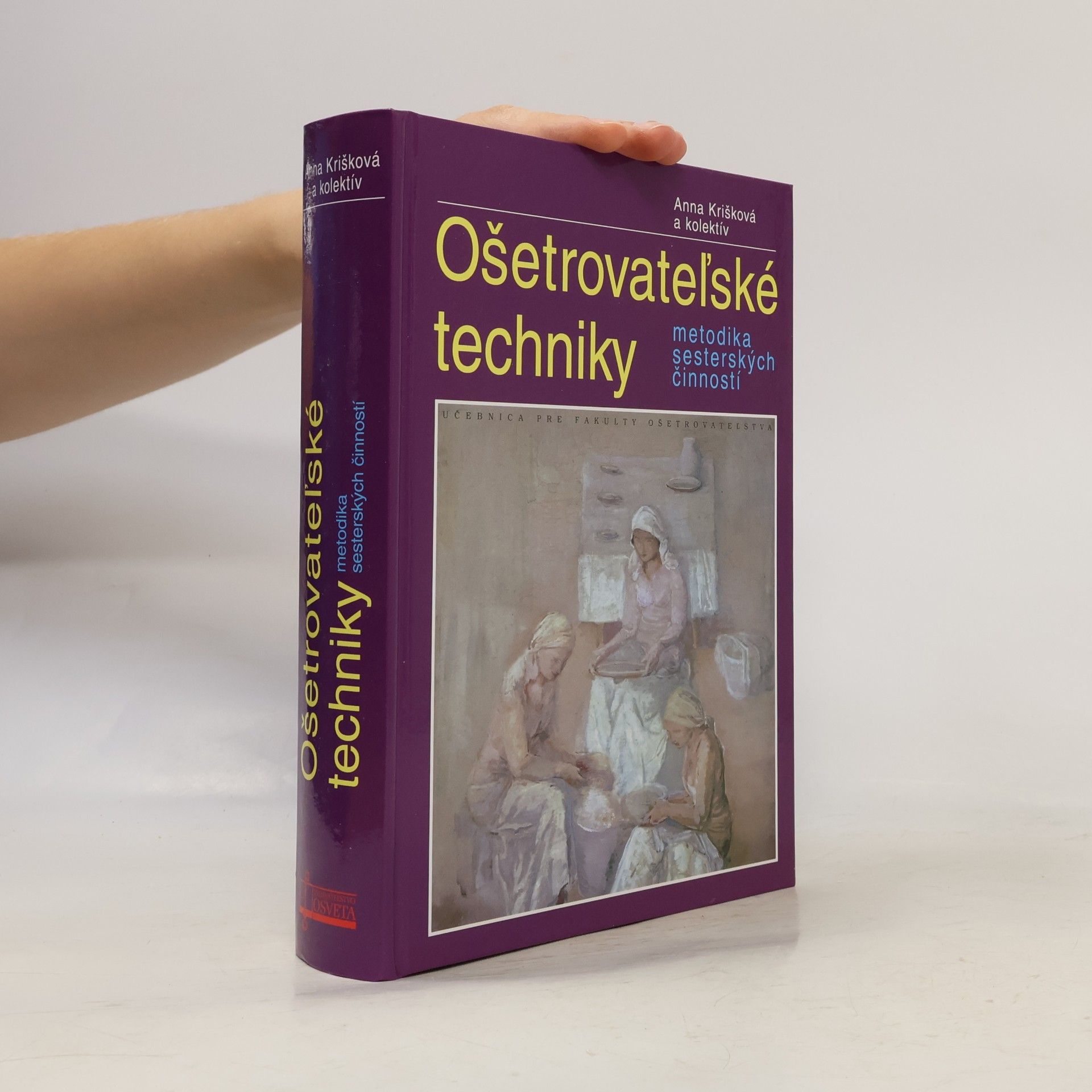 Anna Krišková Ošetrovateľské techniky