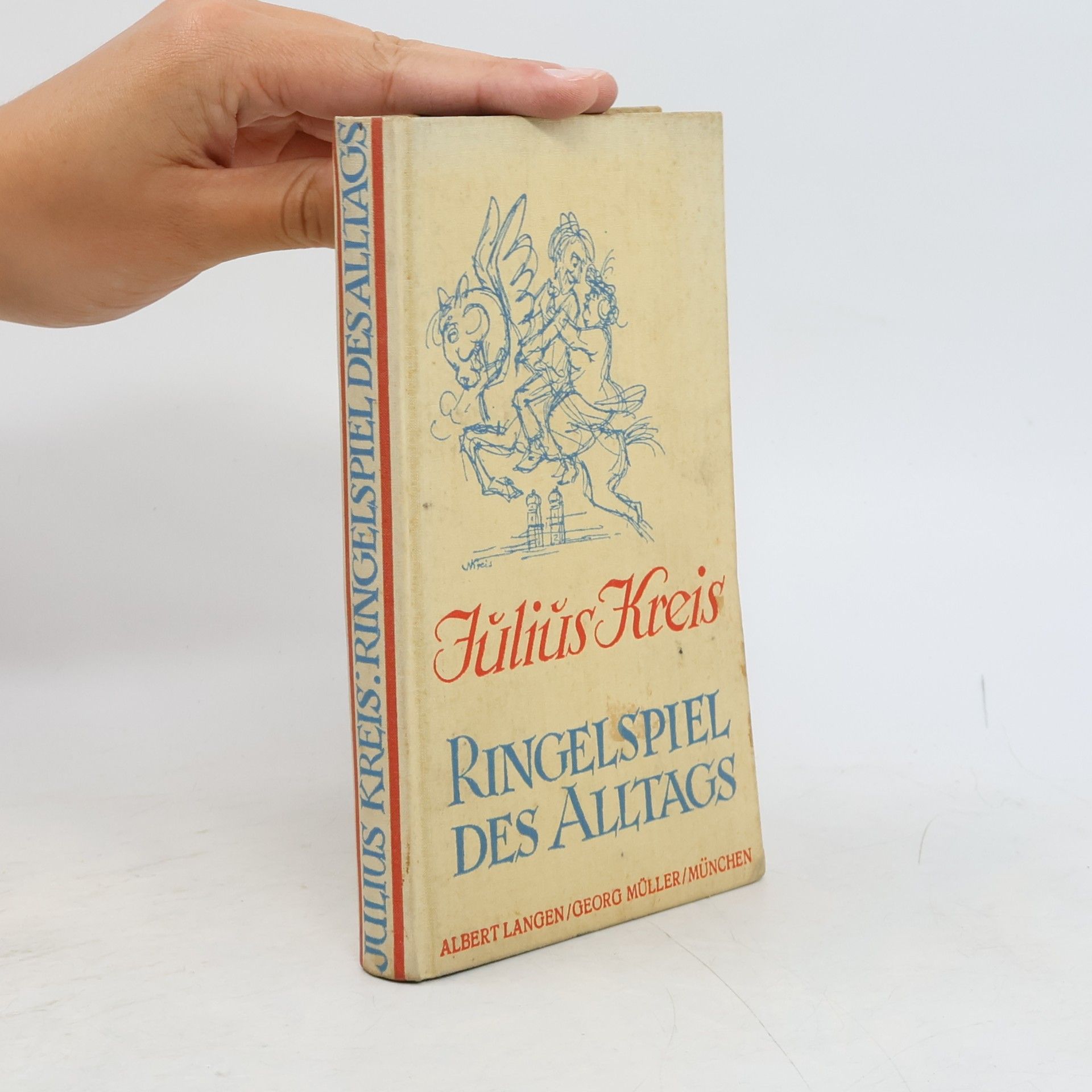 Julius Kreis Ringelspiel des Alltags