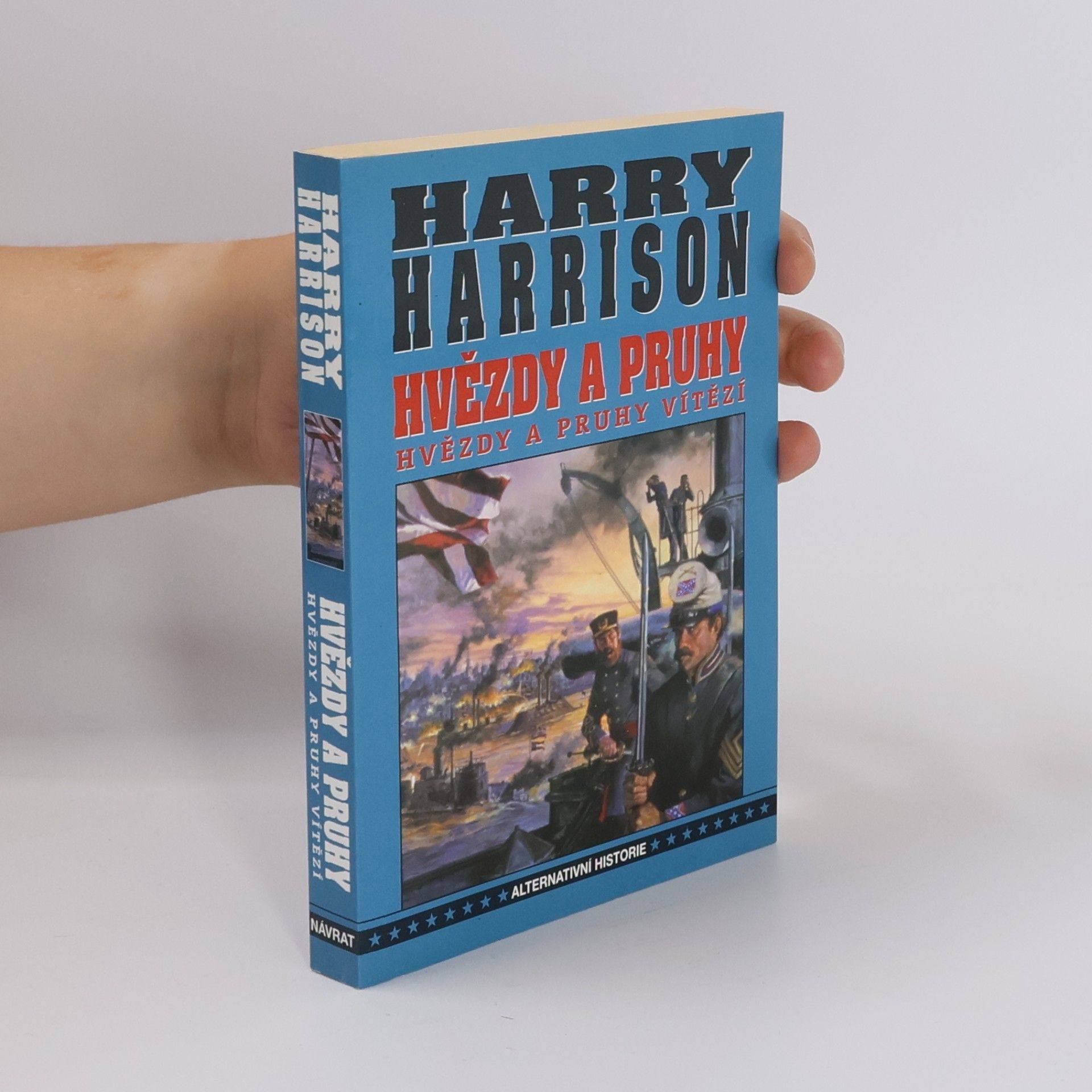 Harry Harrison Hvězdy a pruhy vítězí