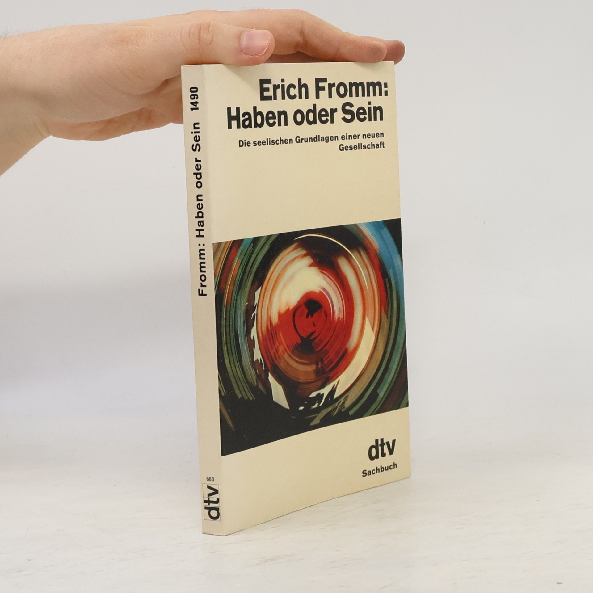 Erich Fromm Haben oder Sein