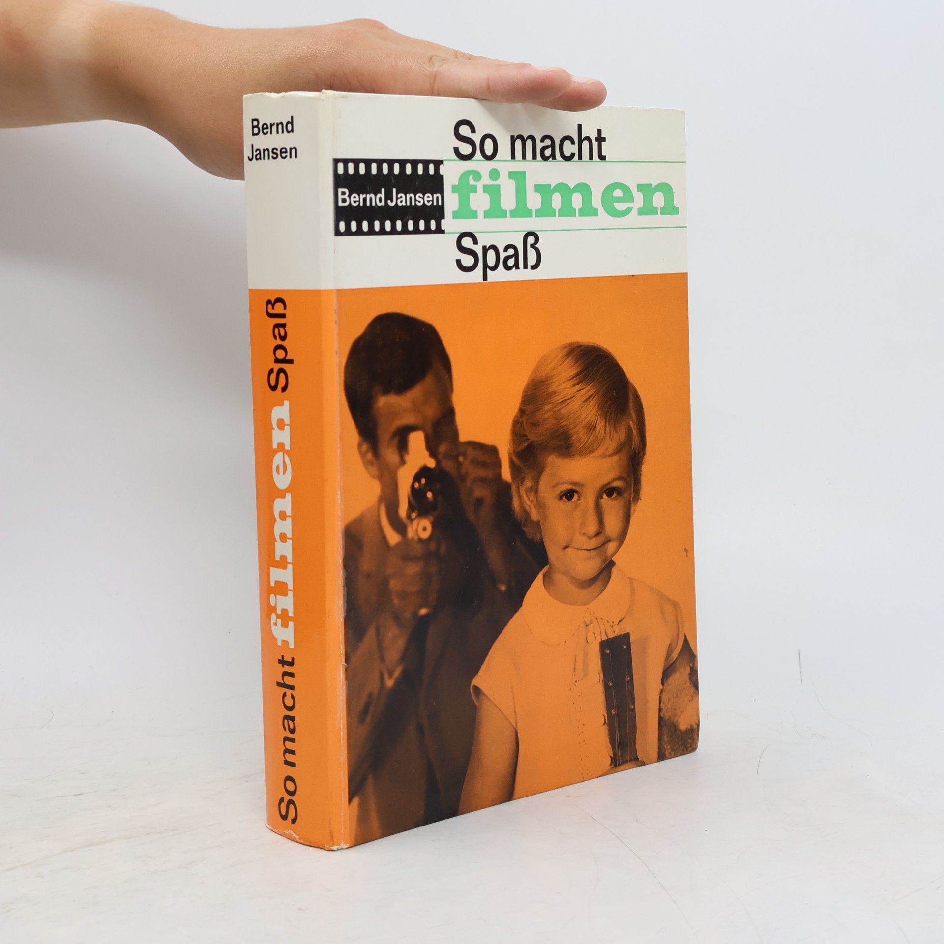 Bernd Jansen So macht Filmen Spass