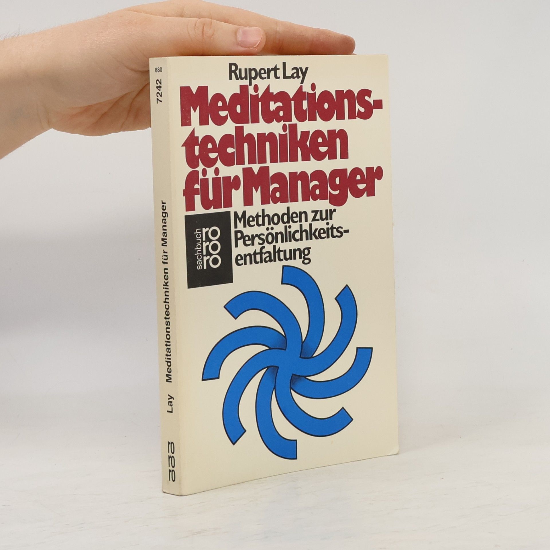 Rupert Lay rororo: Meditationstechniken für Manager