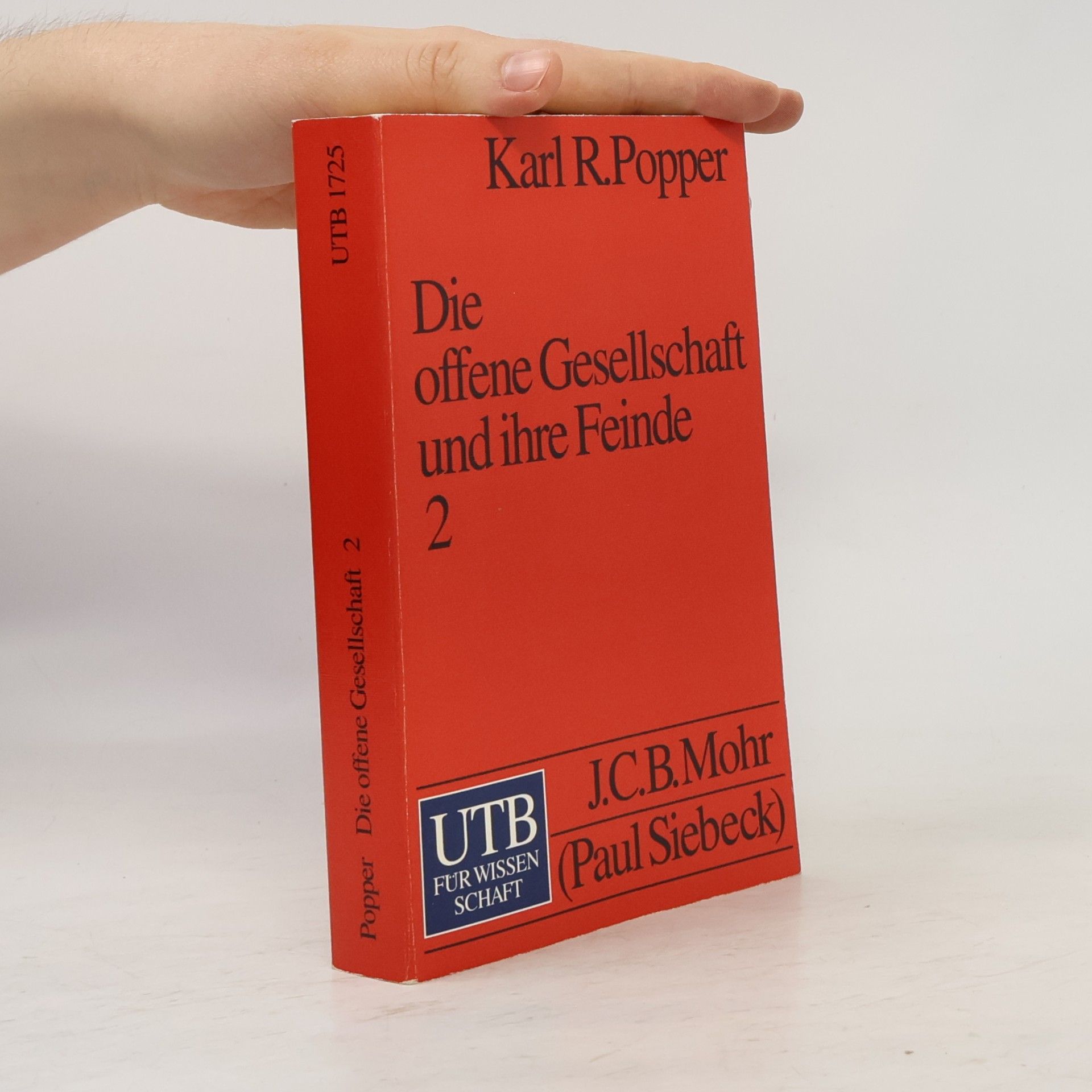 Karl R. Popper Die offene Gesellschaft und ihre Feinde 2
