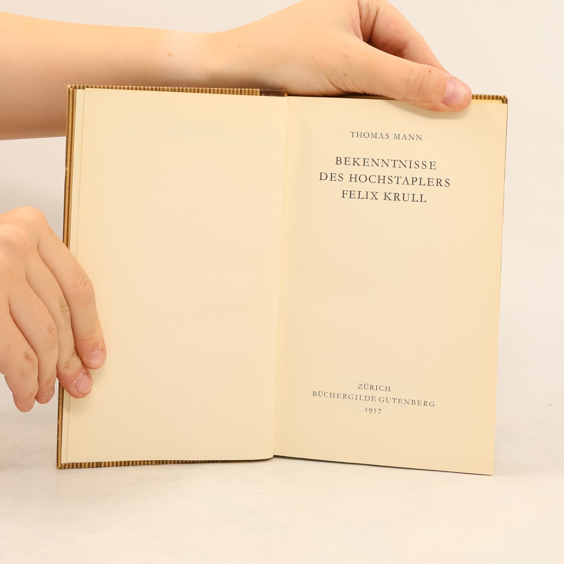 Thomas Mann Bekenntnisse des Hochstaplers Felix Krull
