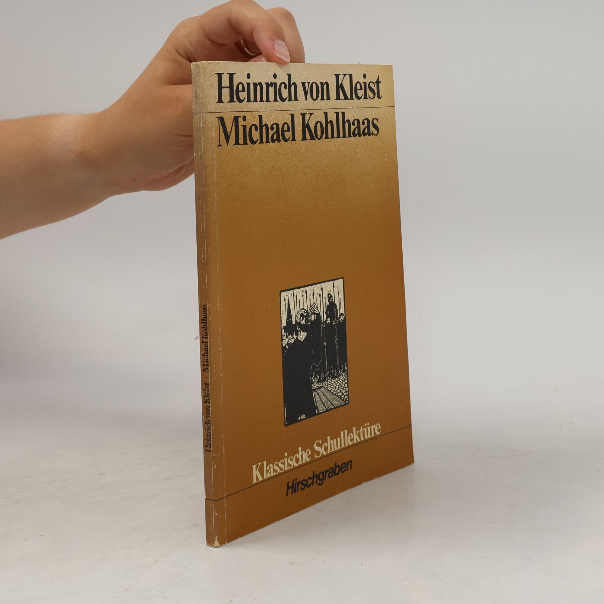 Heinrich von Kleist Michael Kohlhaas