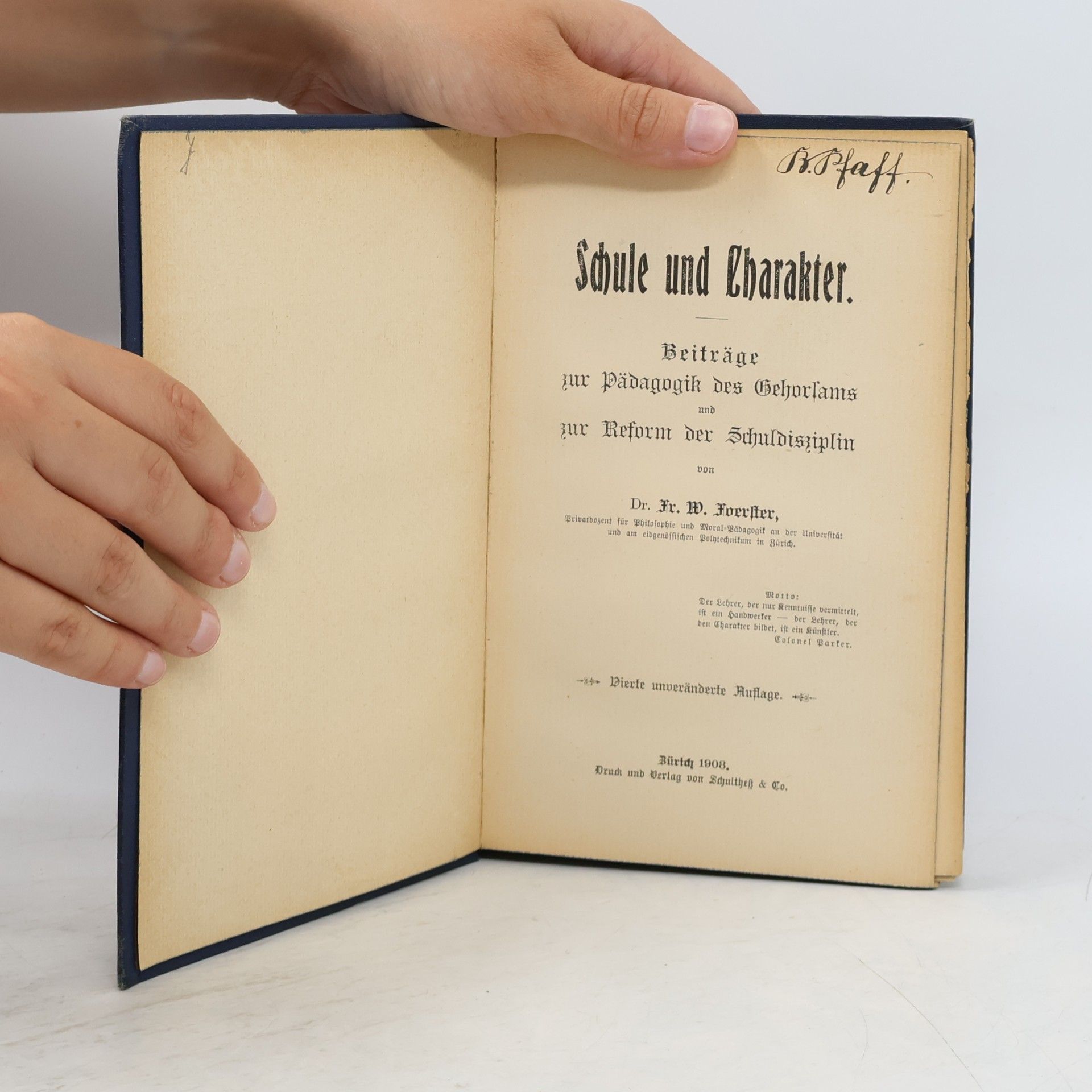 Friedrich Wilhelm Foerster Schule und Charakter