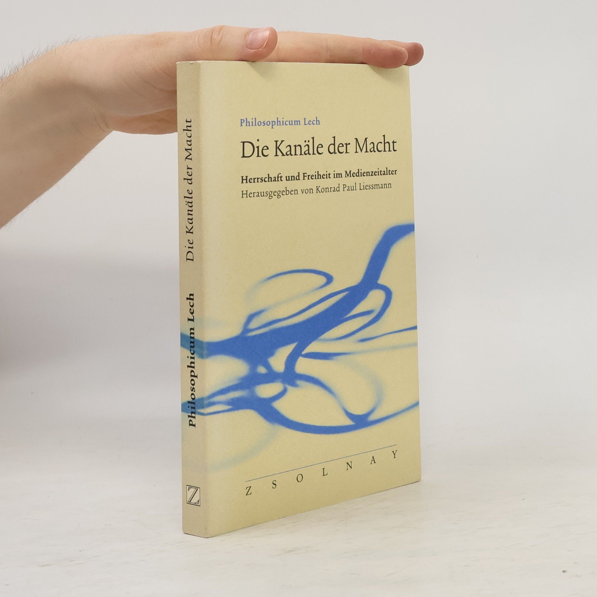 Philosophicum Lech - 6: Die Kanäle der Macht