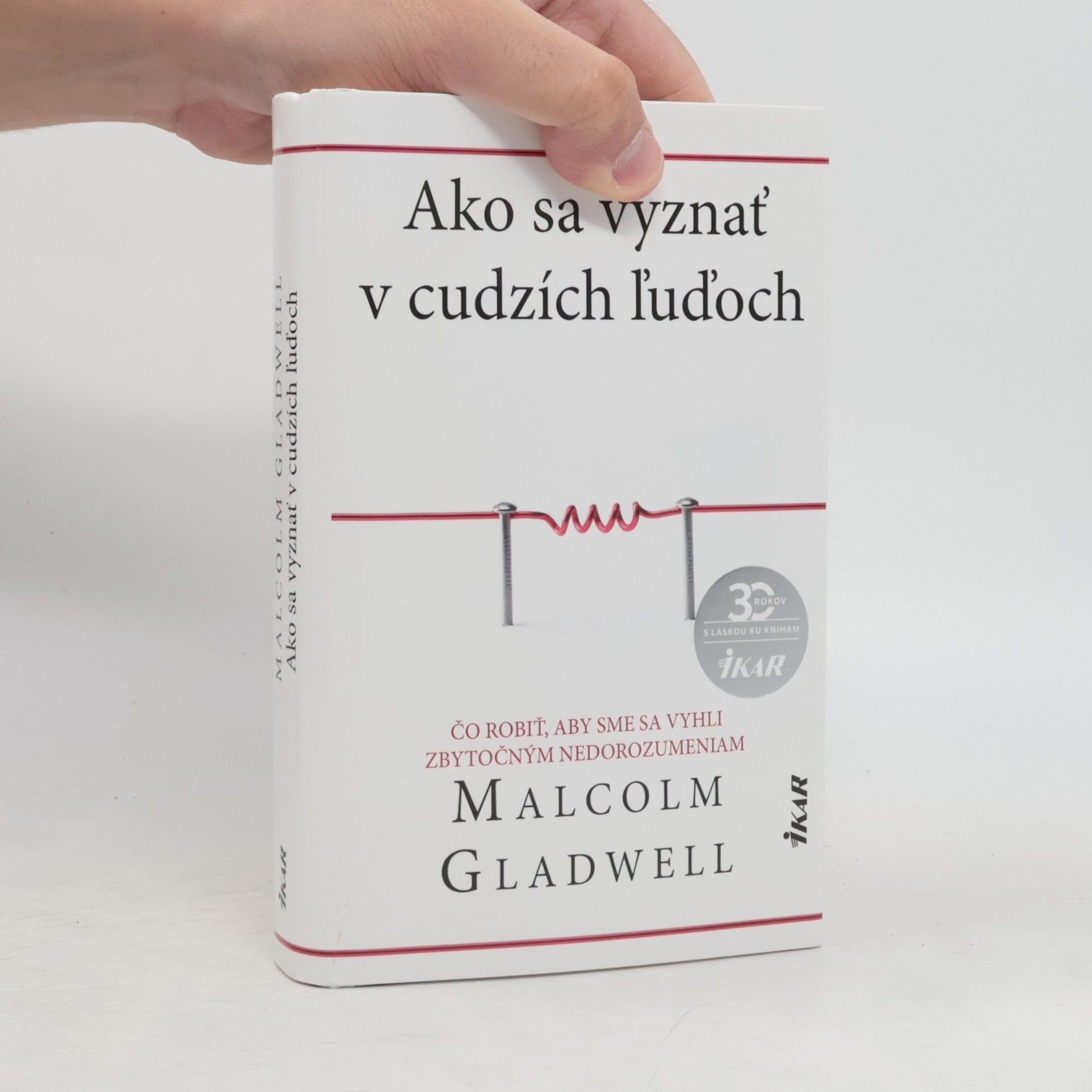 Malcolm Gladwell Ako sa vyznať v cudzích ľuďoch