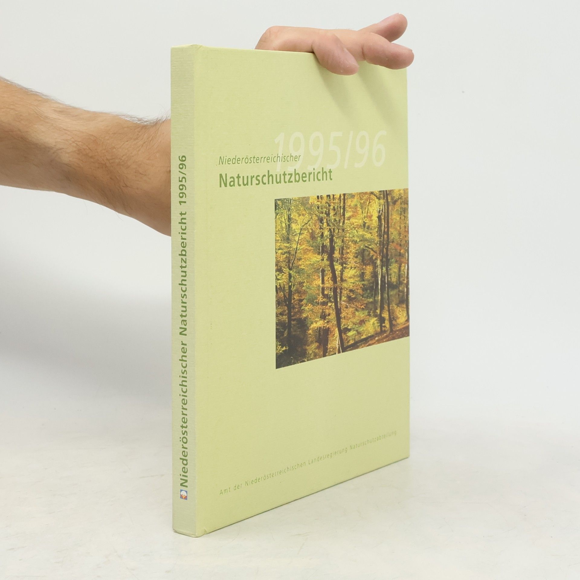 Autorenkollektiv Niederösterreichischer Naturschutzbericht 1995/96