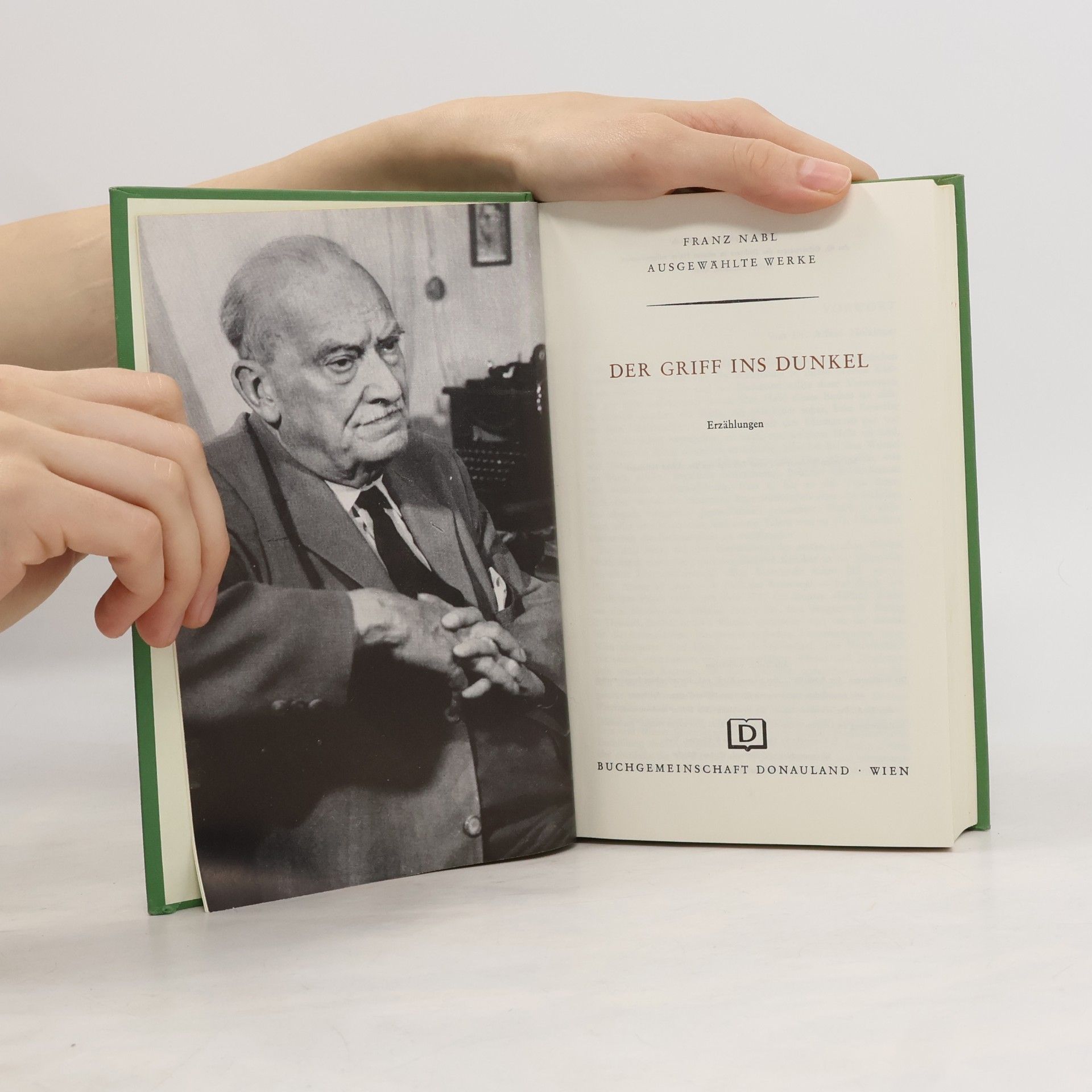 Franz Nabl Der Griff ins Dunkel
