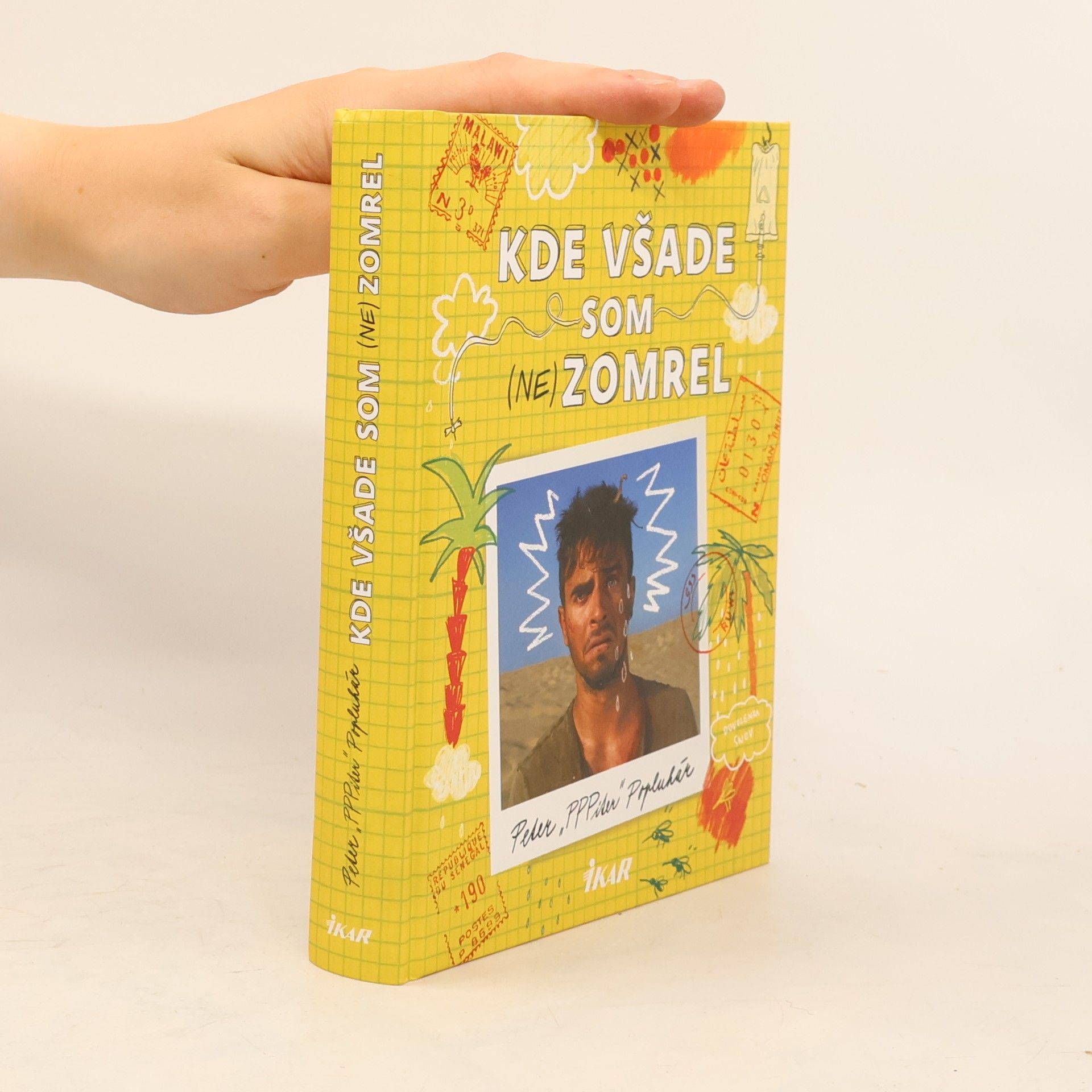 Peter Popluhár Kde všade som (ne)zomrel