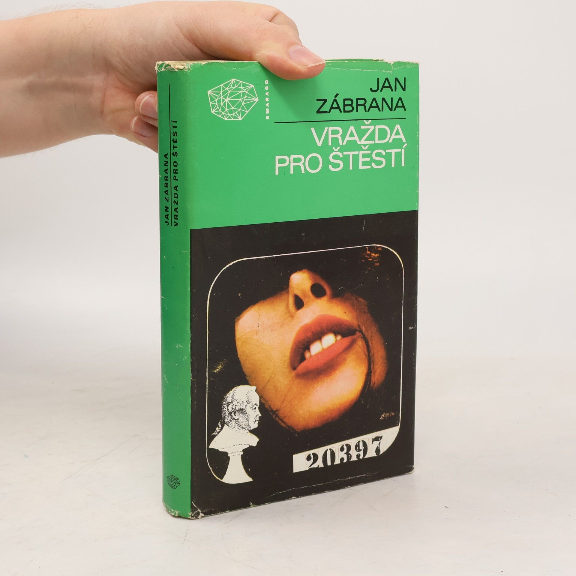 Jan Zábrana Vražda pro štěstí