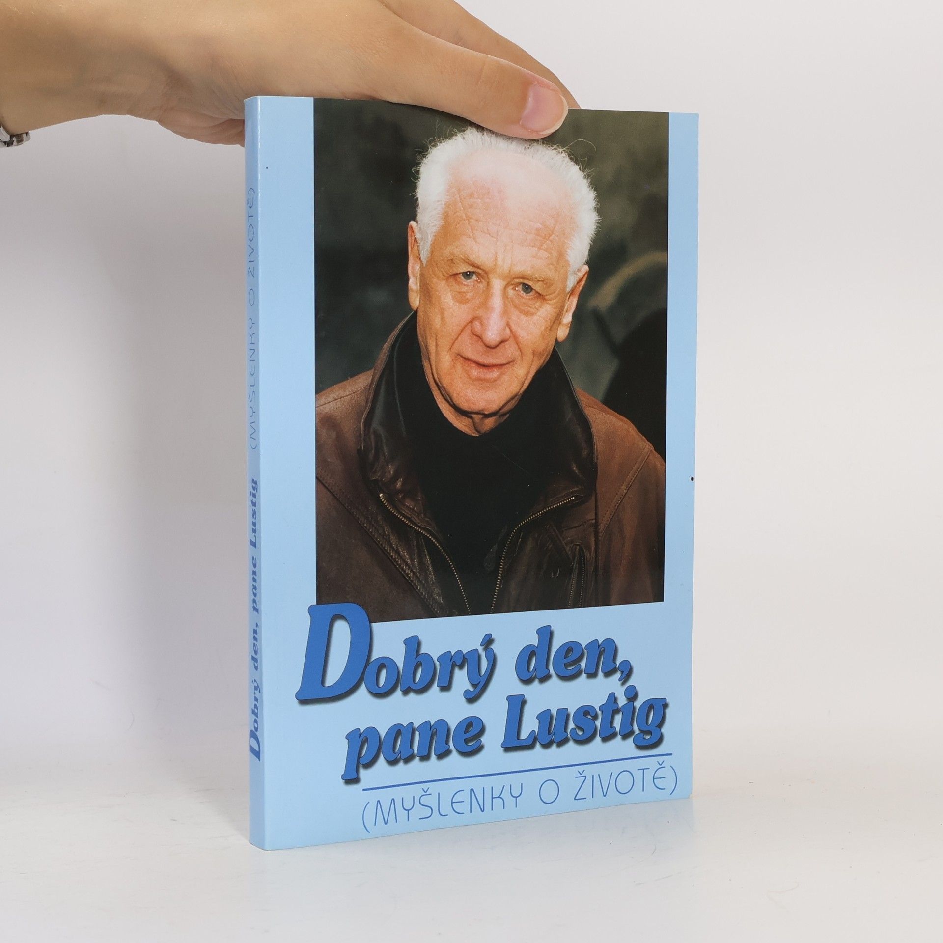 Arnošt Lustig Dobrý den, pane Lustig