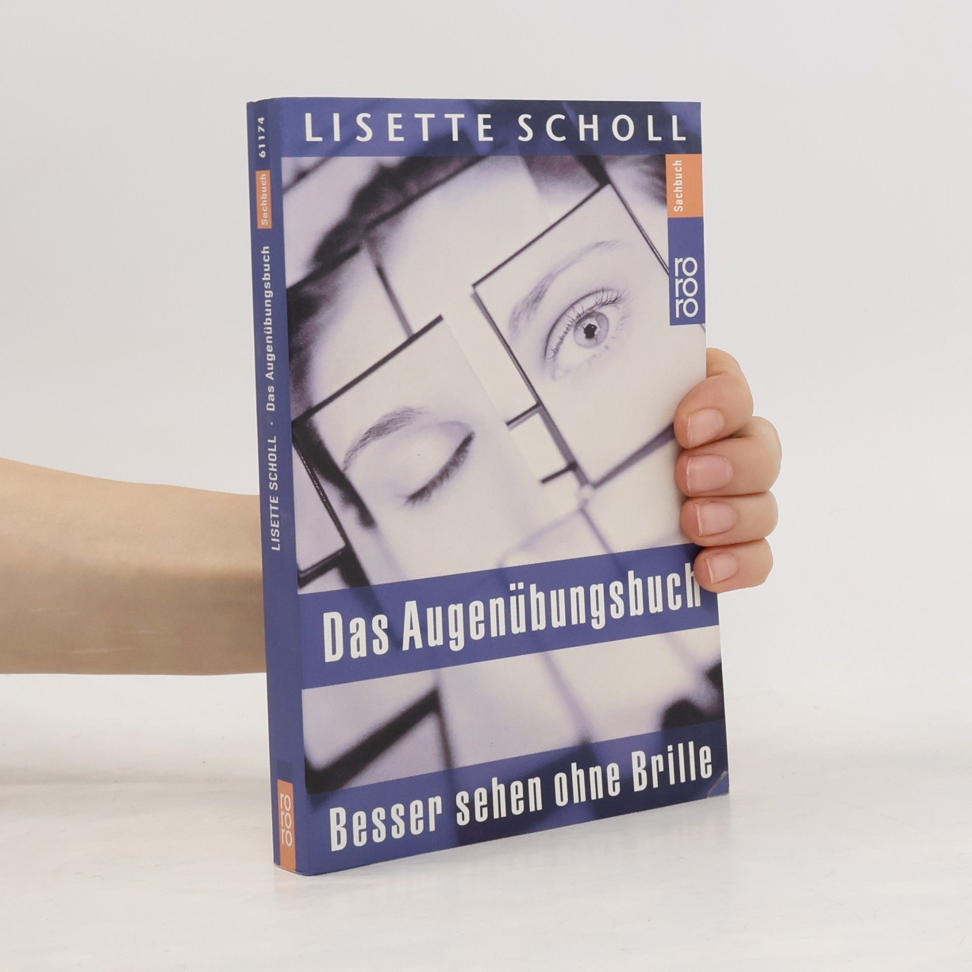 Lisette Scholl Das Augenübungsbuch