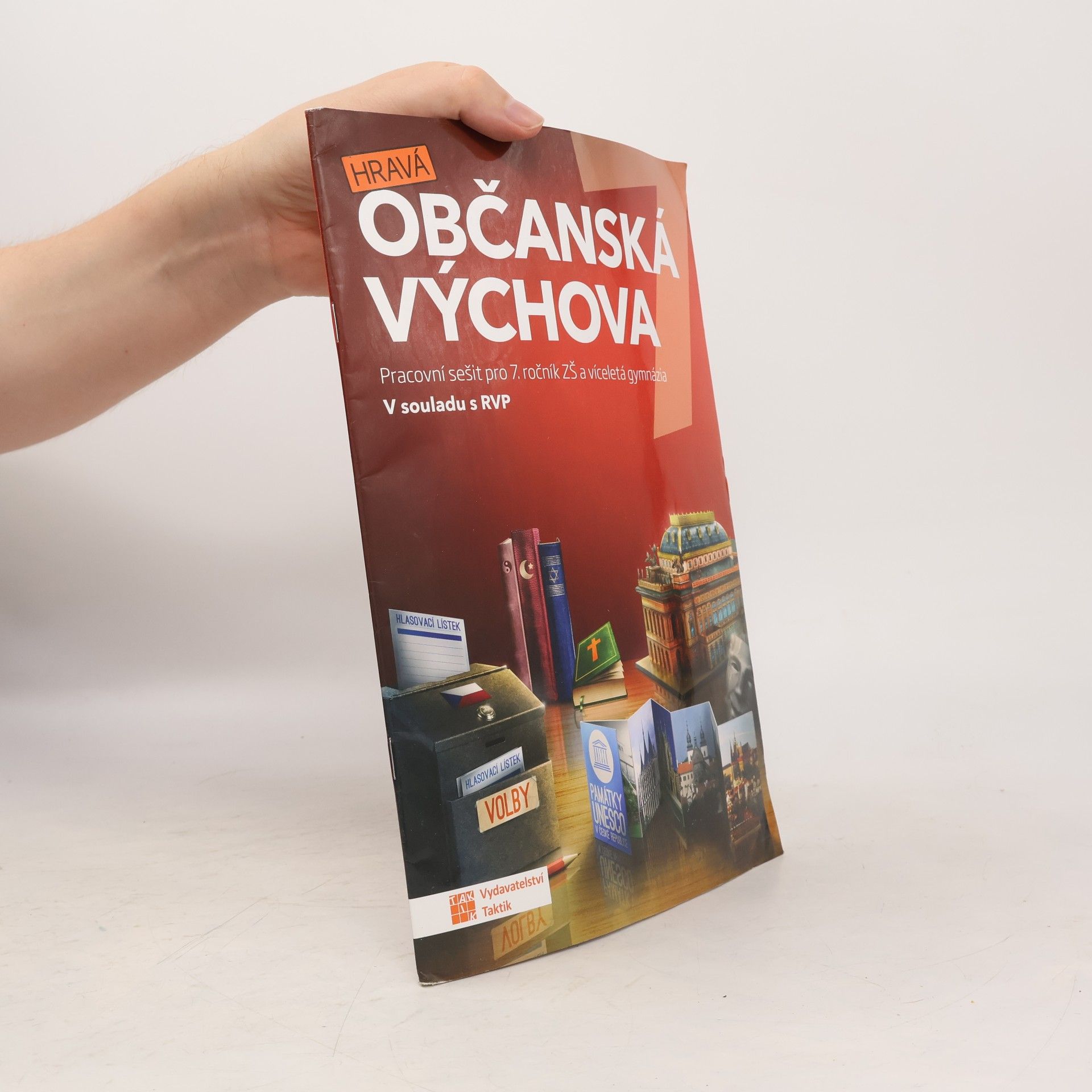 Anna Géringová Hravá občanská výchova 7 : pro 7. ročník ZŠ a víceletá gymnázia : v souladu s RVP