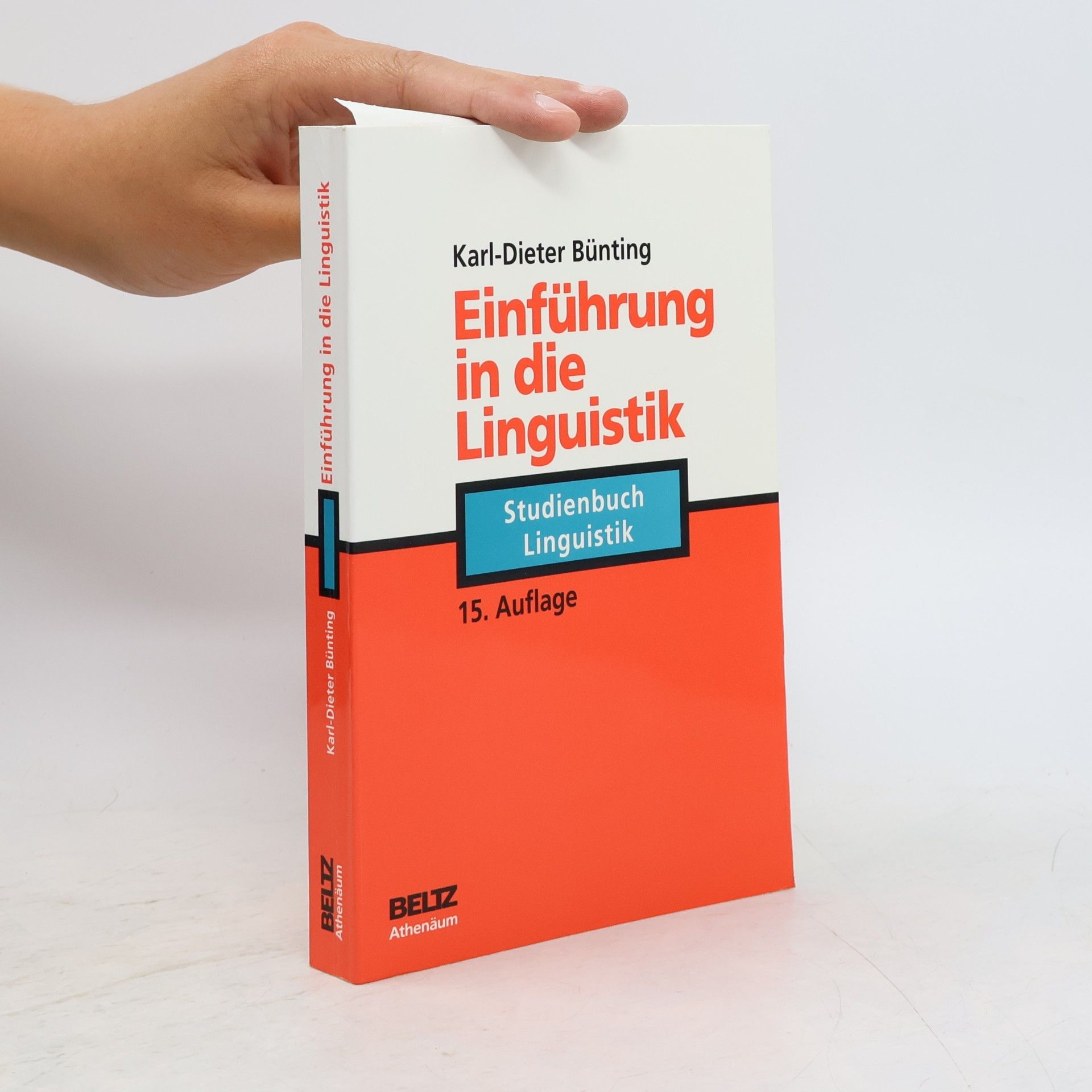 Karl-Dieter Bünting Athenäums Studienbücher Linguistik: Einführung in die Linguistik