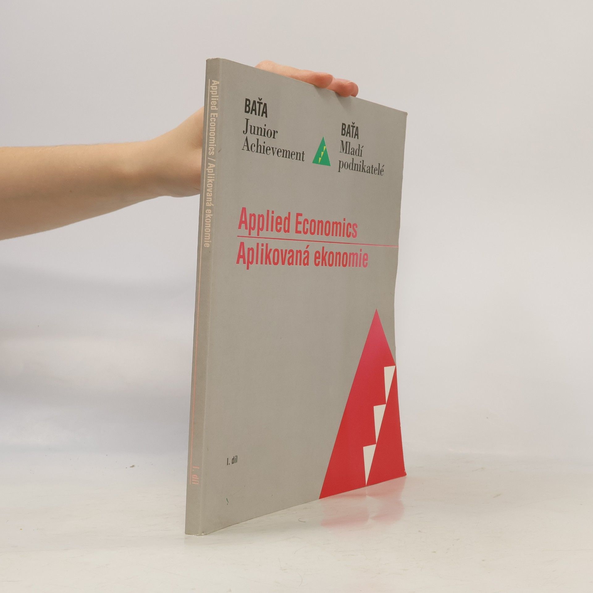 Oldřich Dědek Applied Economics I. Aplikovaná ekonomie I. díl