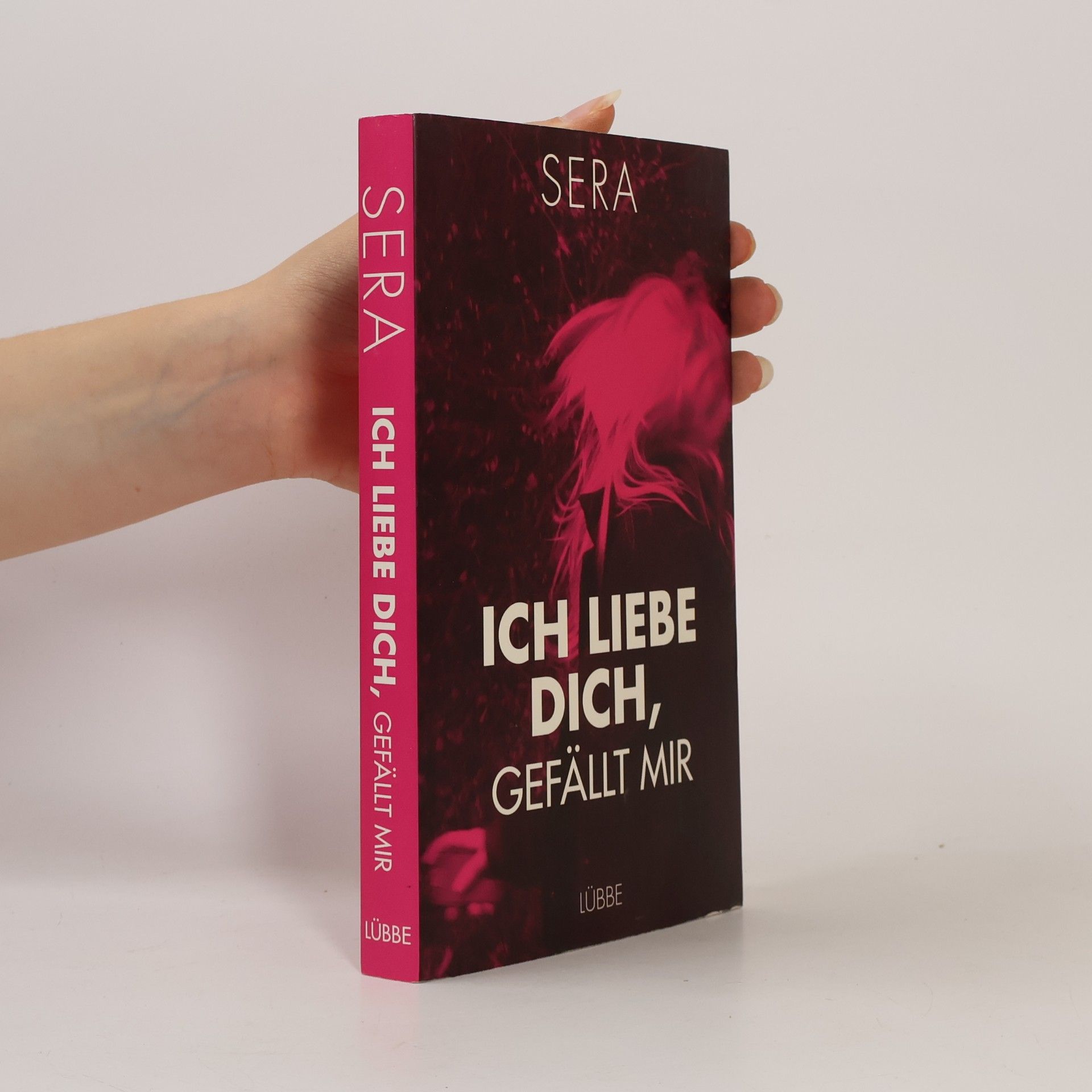 Sera Ich liebe dich, gefällt mir