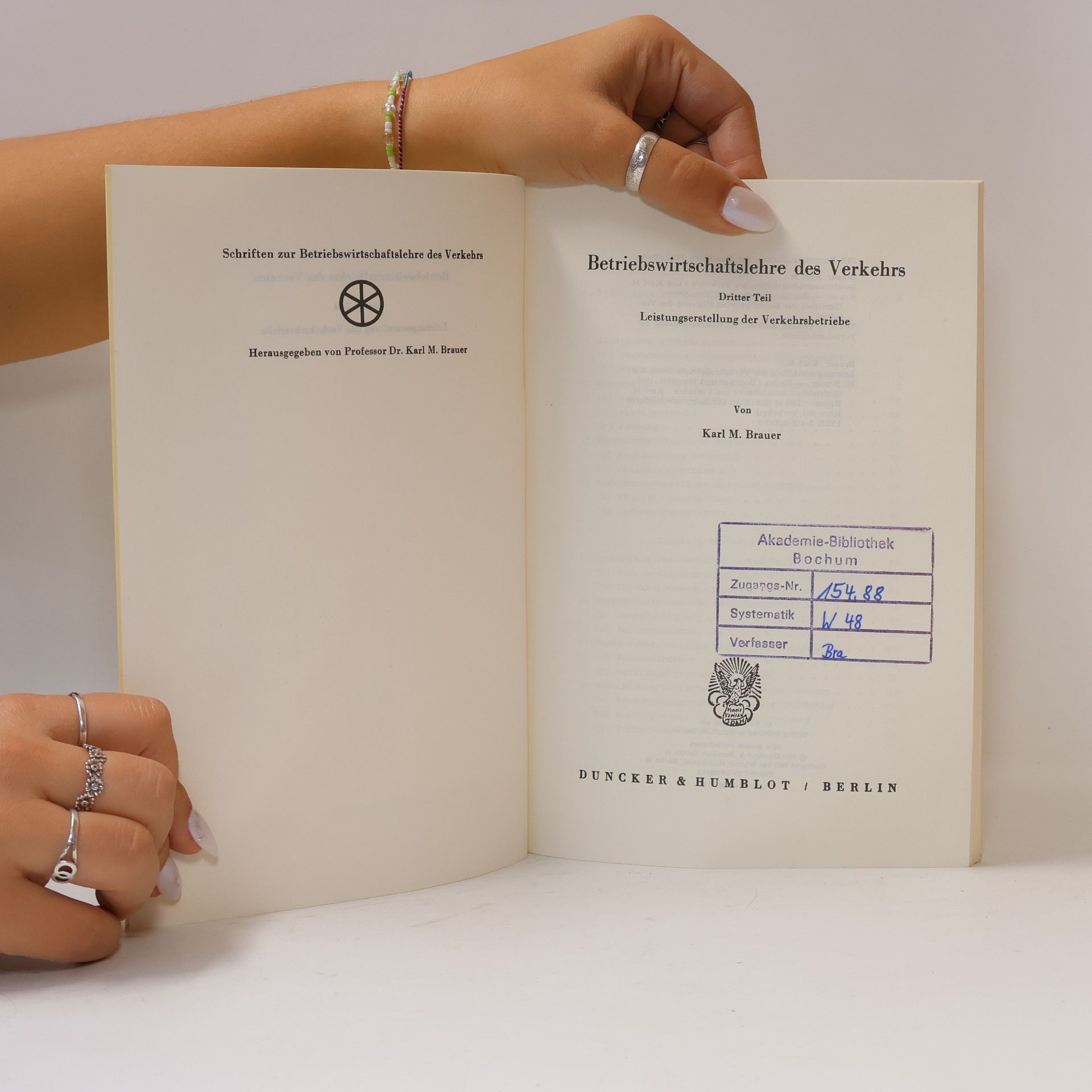 Karl M. Brauer Schriften zur Betriebswirtschaftslehre des Verkehrs - 3: Leistungserstellung der Verkehrsbetriebe