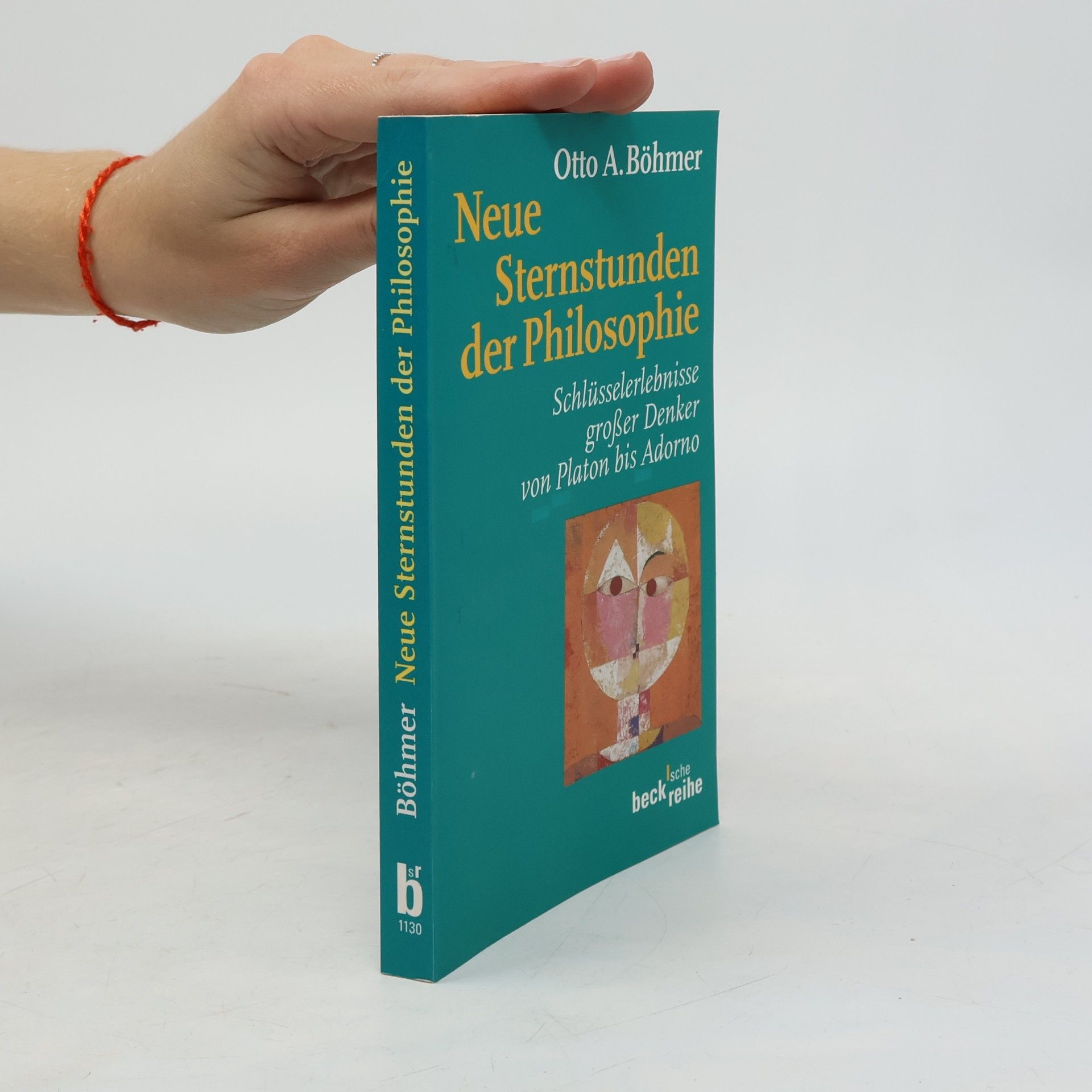 Otto A. Böhmer Neue Sternstunden der Philosophie