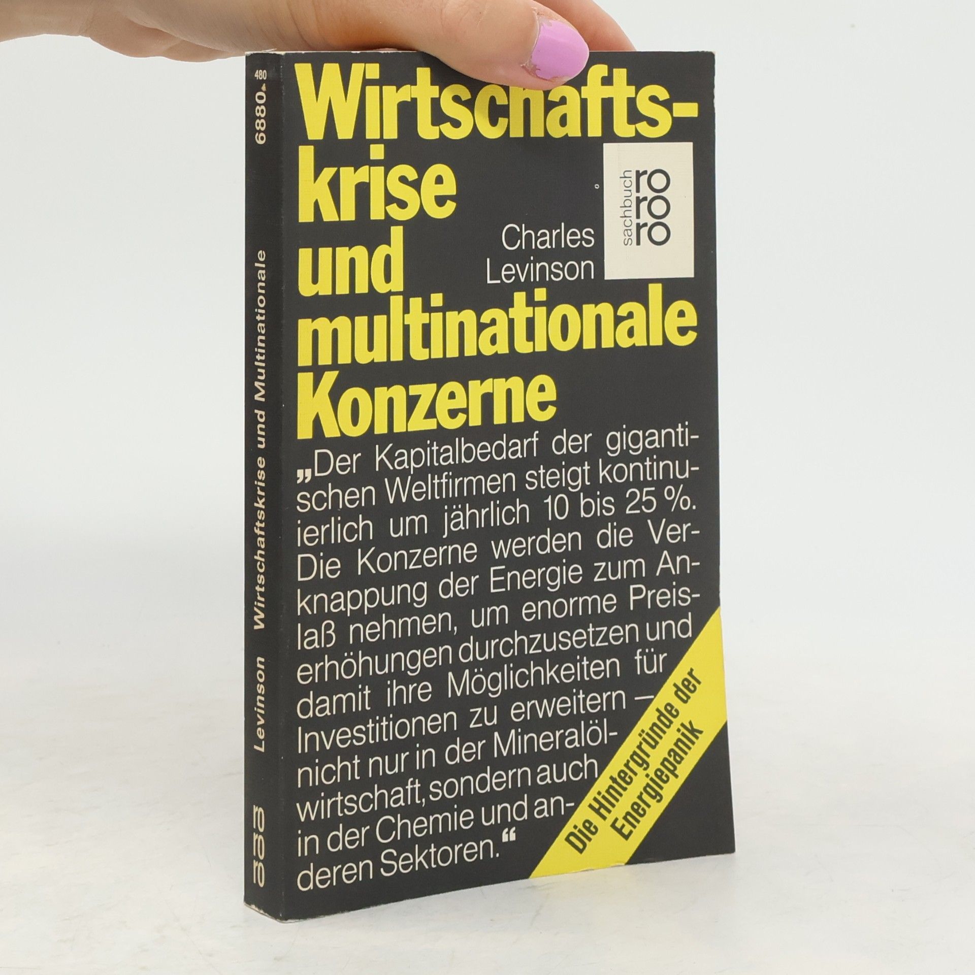 Charles Levinson Wirtschaftskrise und multinationale Konzerne