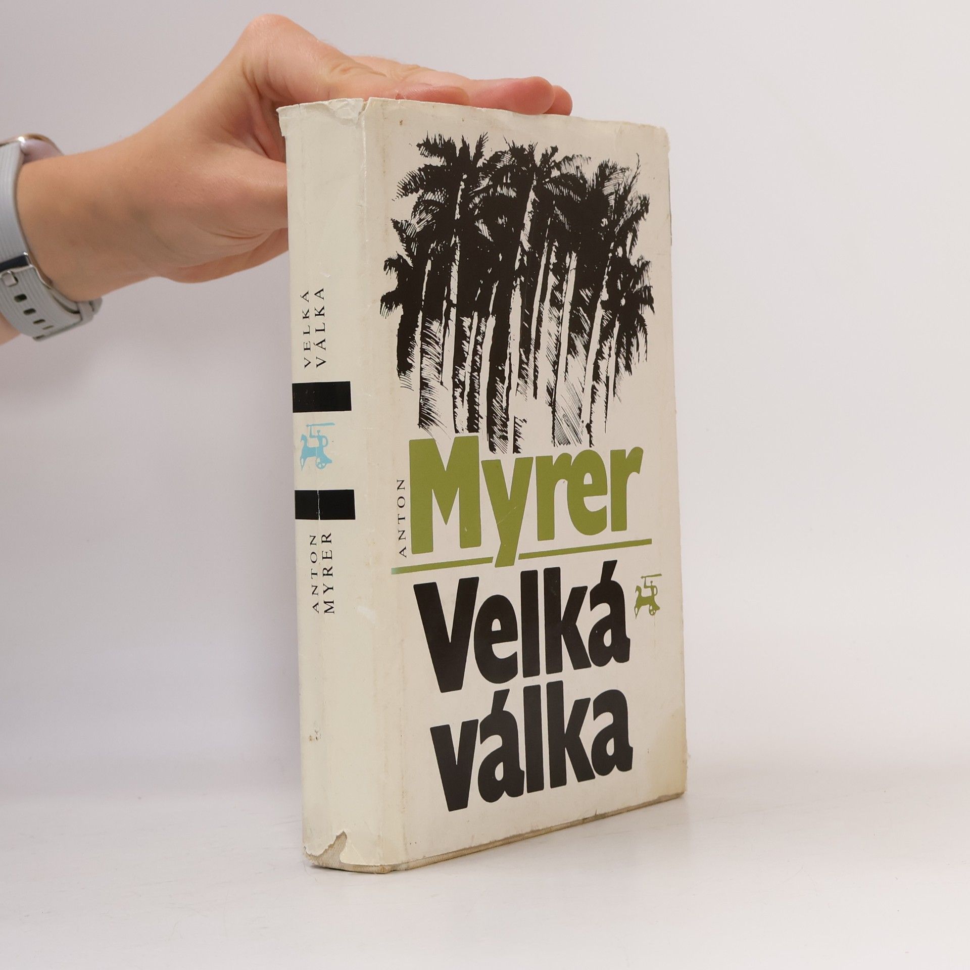Anton Myrer Velká válka