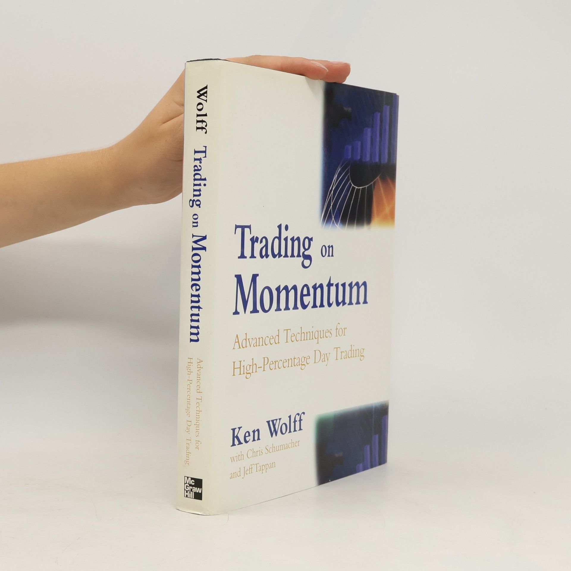 Ken Wolff Trading on Momentum