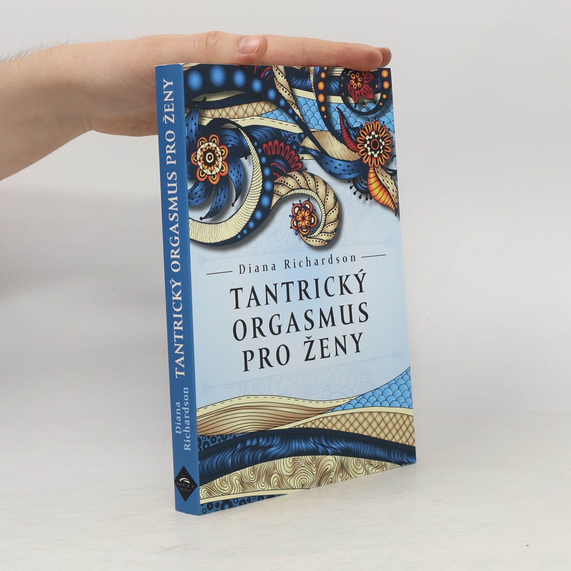 Diana Richardson Tantrický orgasmus pro ženy